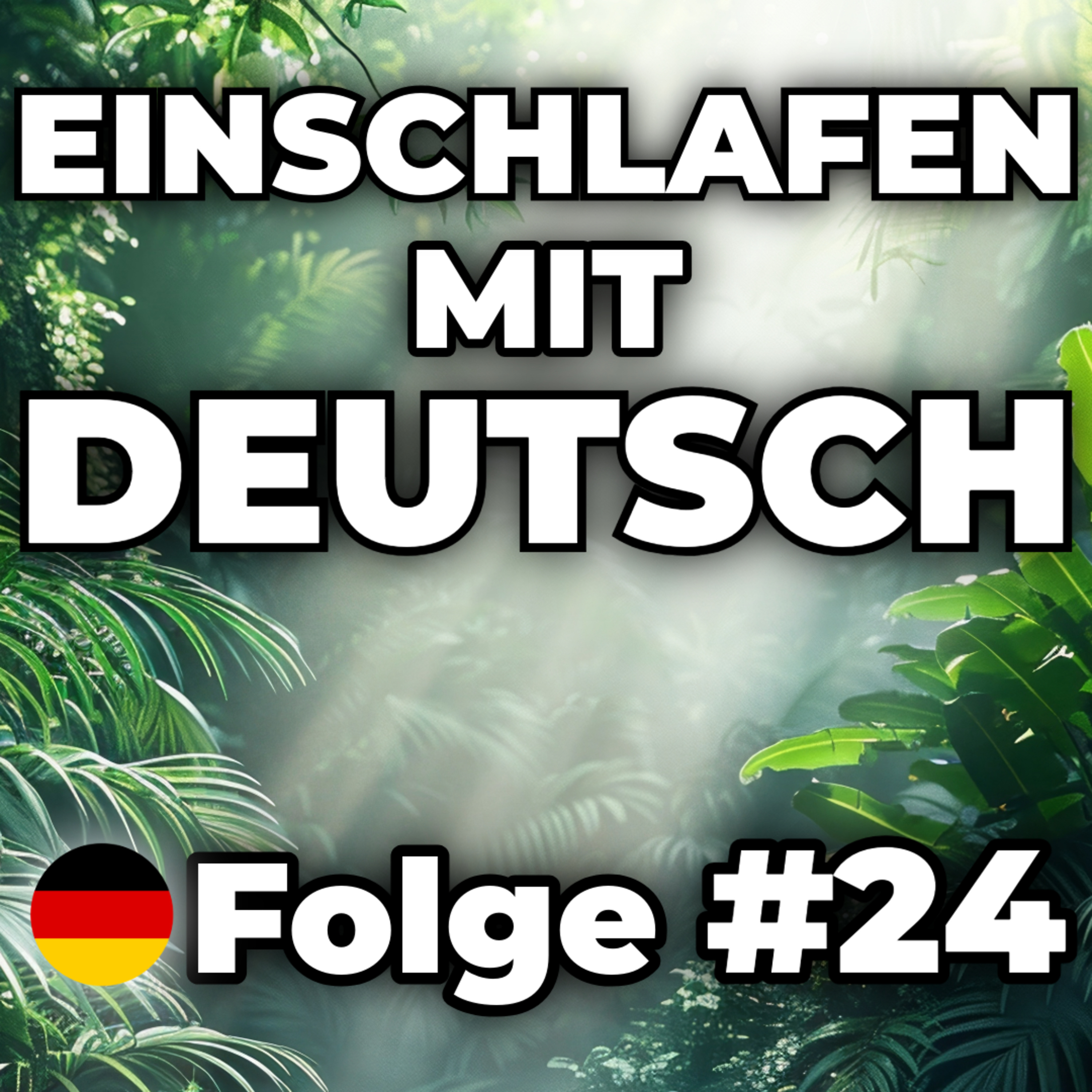 Im Gewächshaus 🌿 | Einschlafen mit Deutsch #24