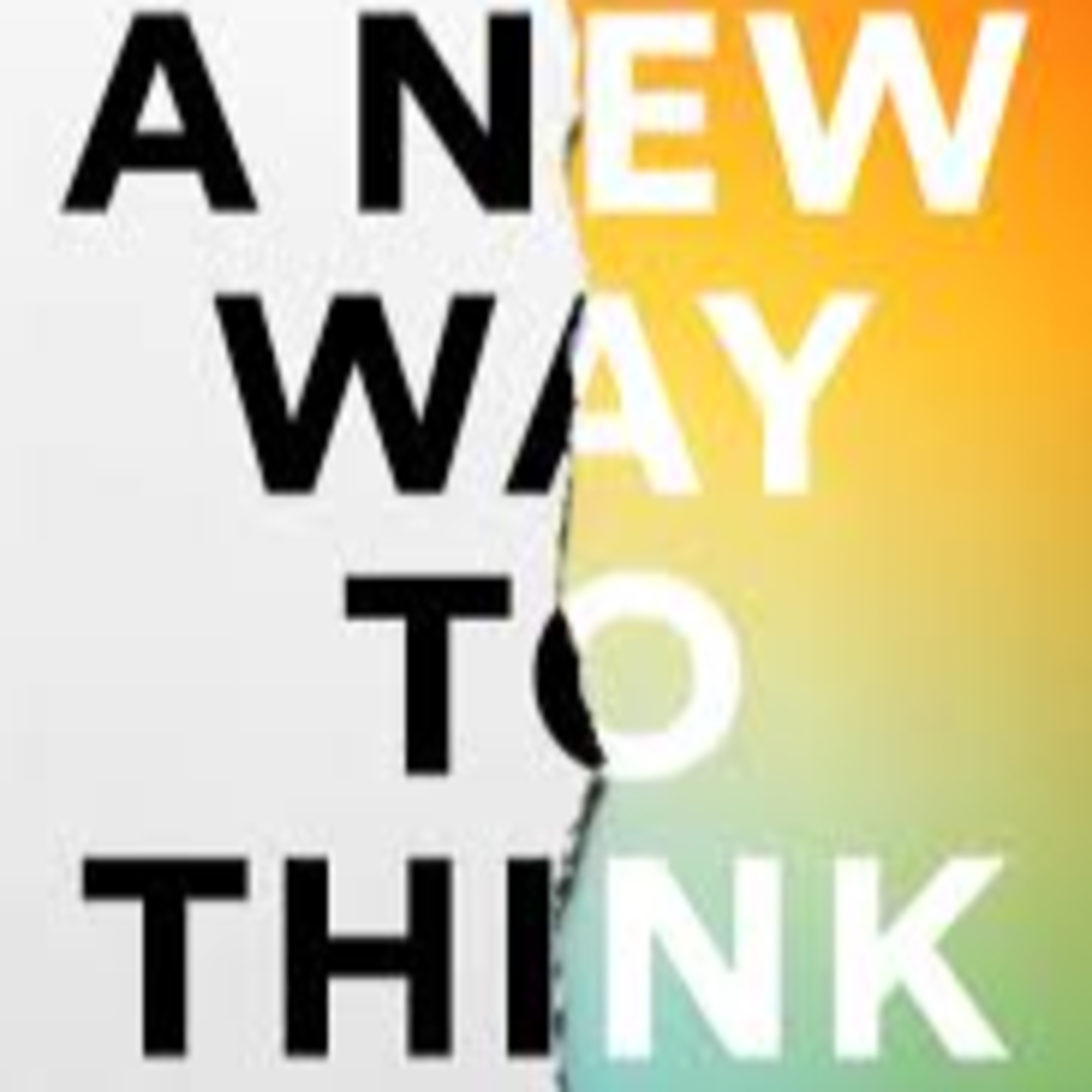 02-A New Way to Think episode artwork