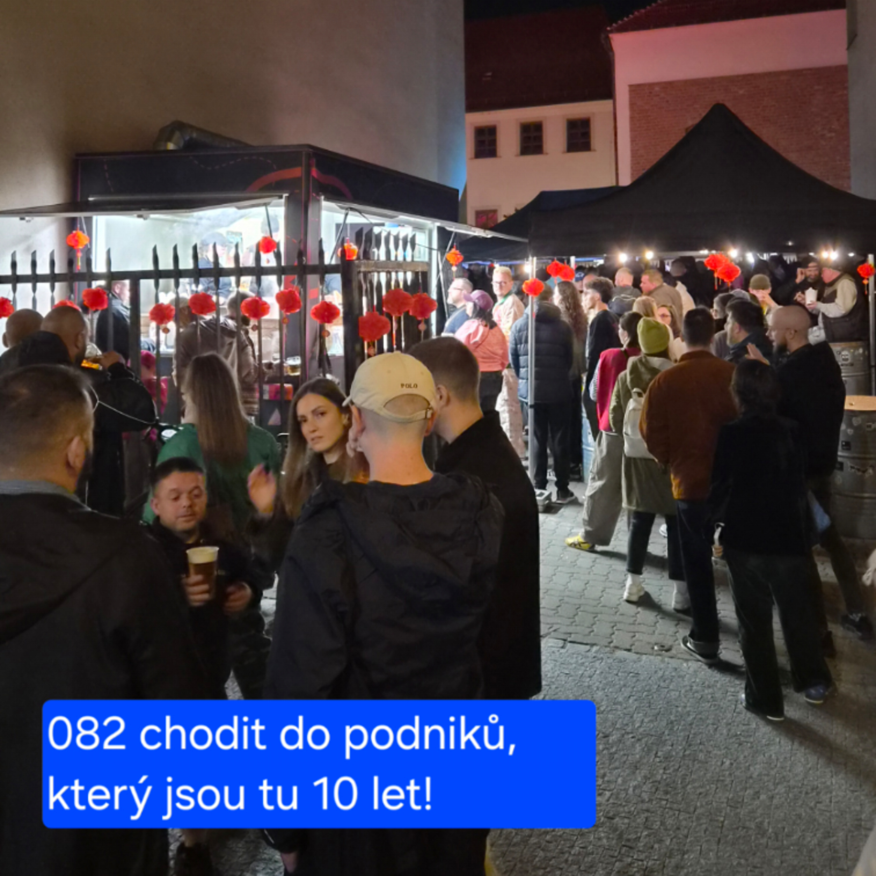 082 Chodit do podniků, který jsou tu 10 let!