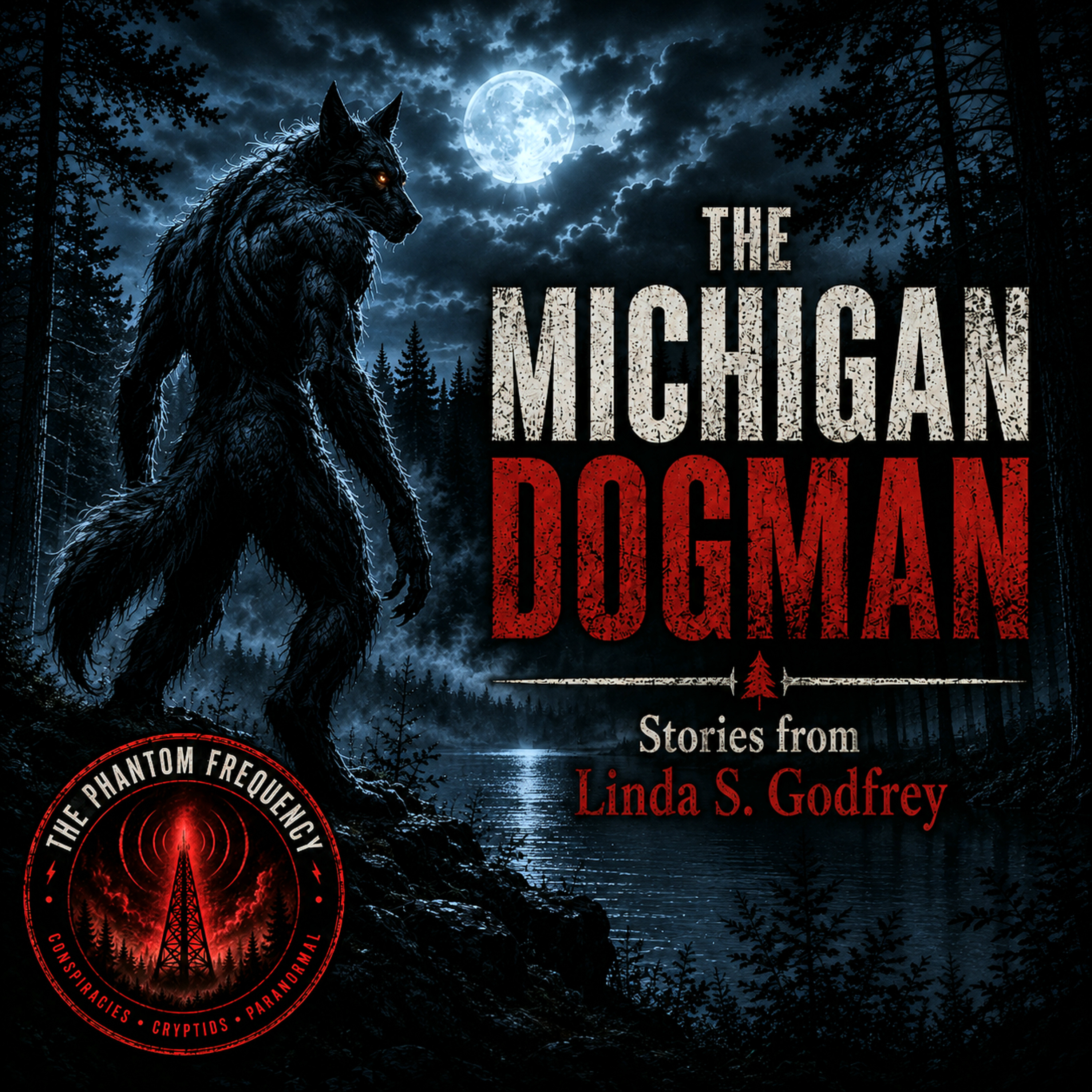 EPISODE 008 | The Michigan Dogman episode artwork