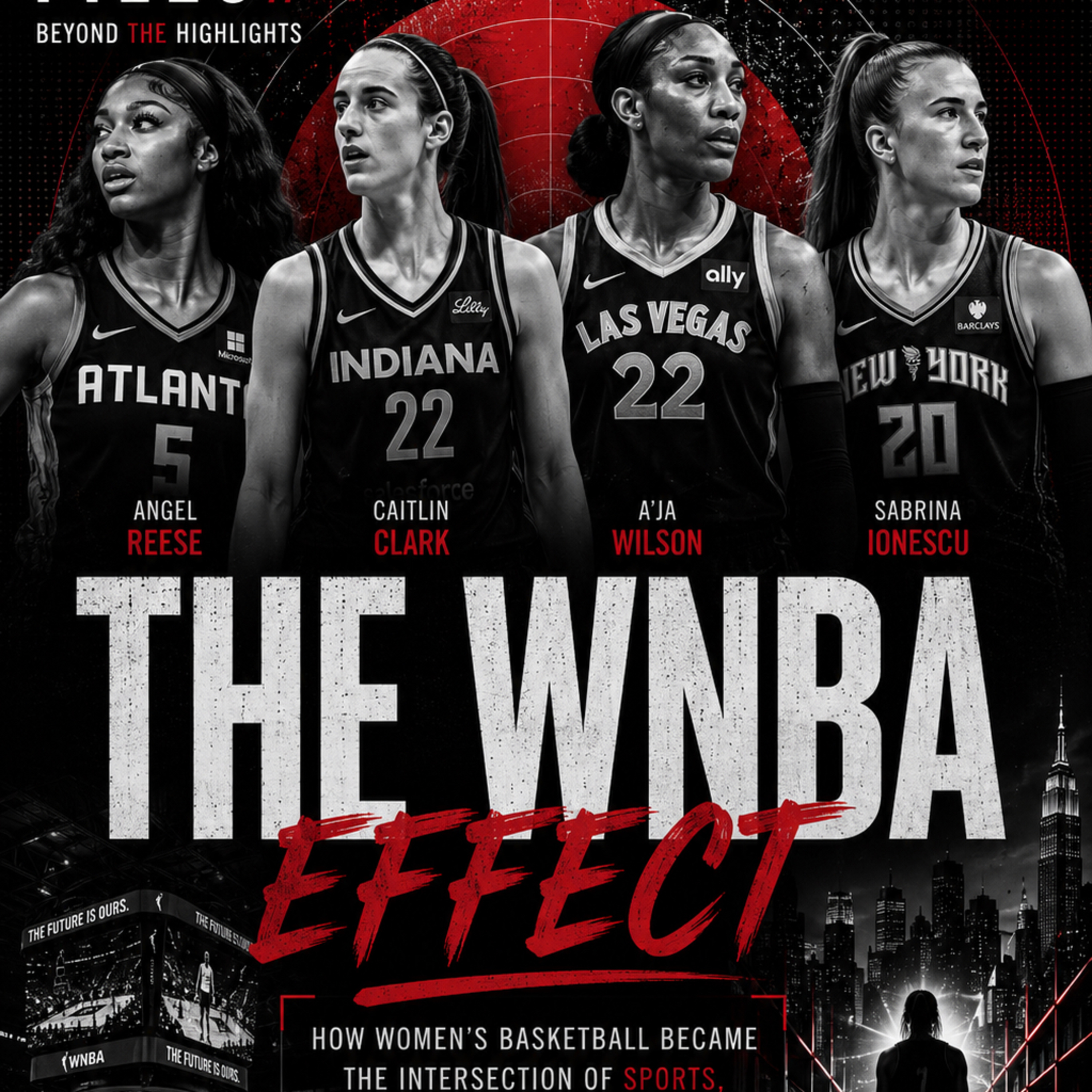 EP. 001 — THE WNBA EFFECT episode artwork