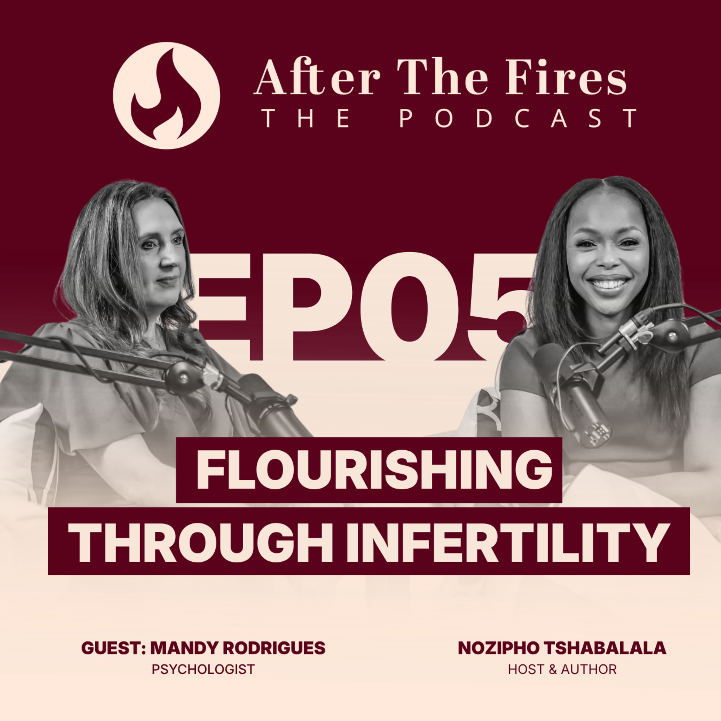 Flourishing Through Infertility | Episode 05 | Mandy Rodrigues