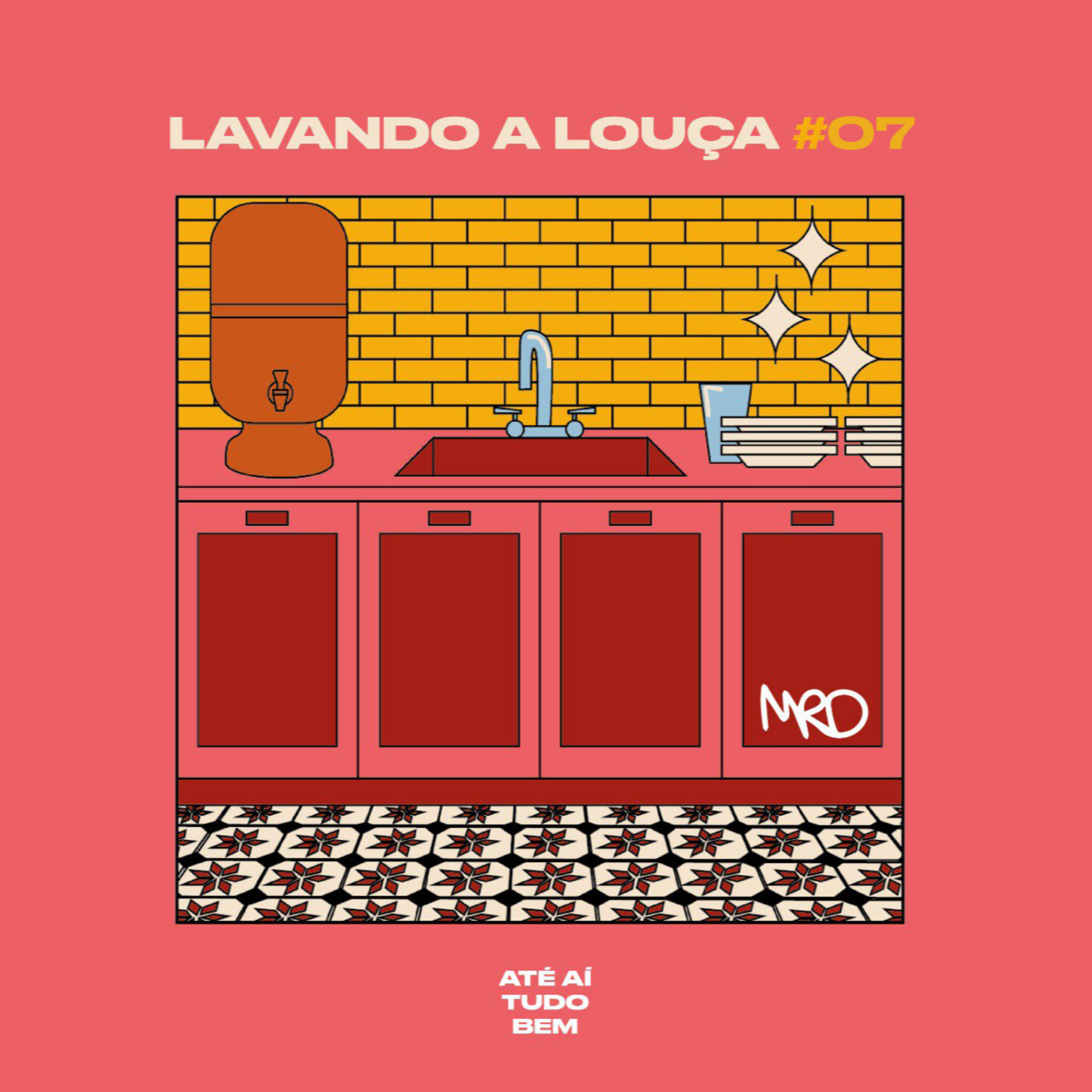 Até Aí Tudo Bem: Lavando a Louça #07 - O ANO SÓ COMEÇA DEPOIS DO CARNAVAL