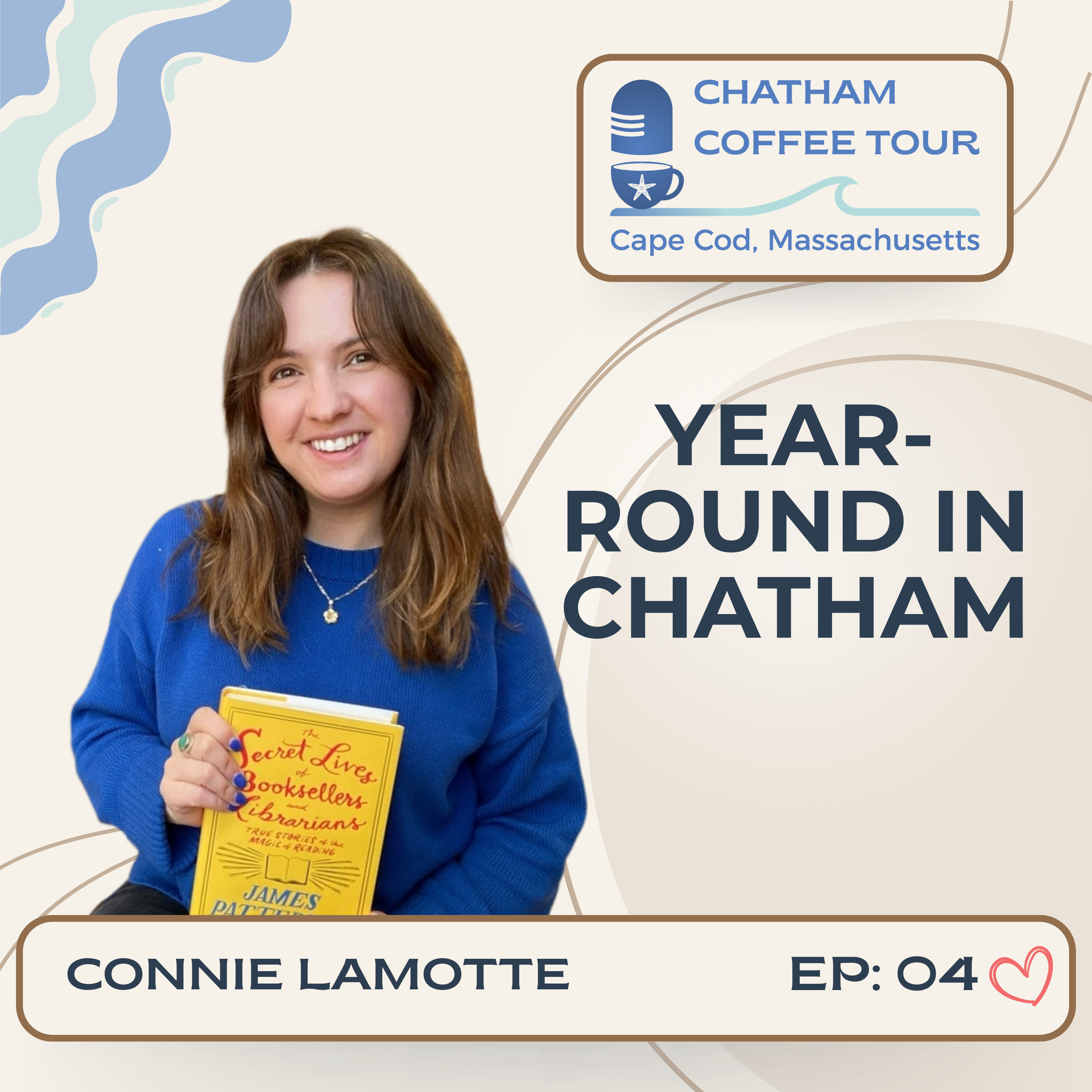 Blooms, Books, & Cape Cod Living: Meet Connie LaMotte episode artwork