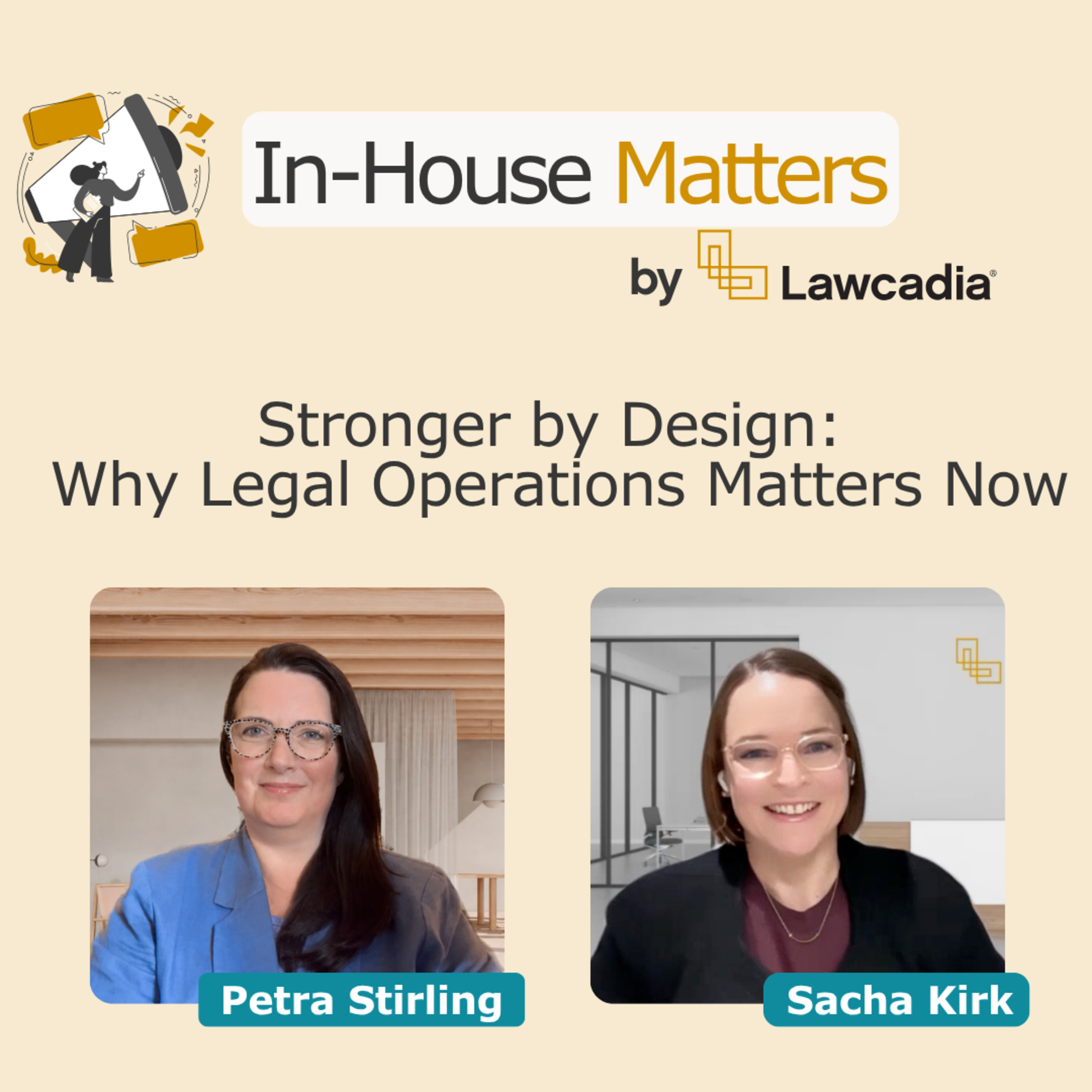 Stronger by Design: Why Legal Operations Matters Now episode artwork