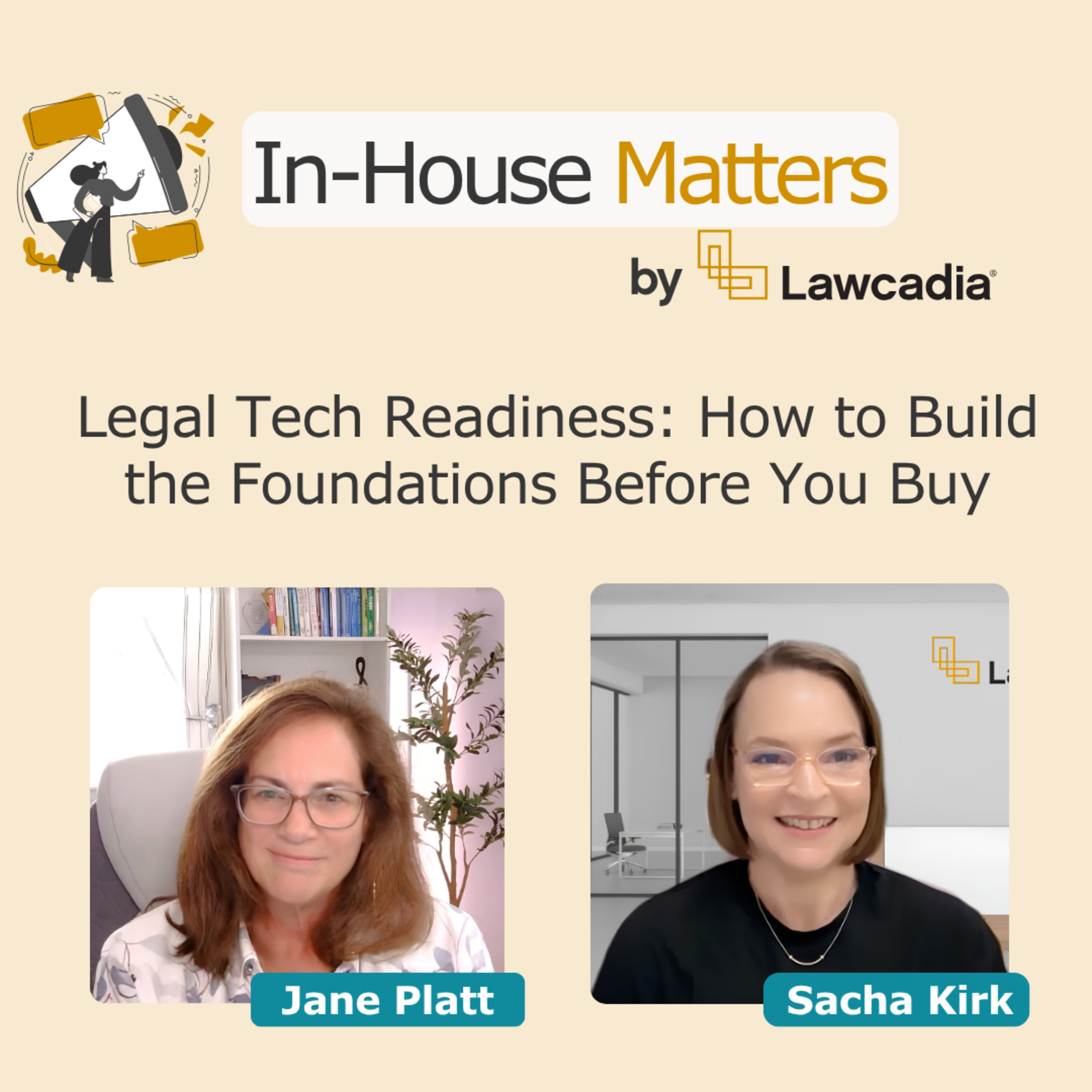 Legal Tech Readiness: How to Build the Foundations Before You Buy episode artwork