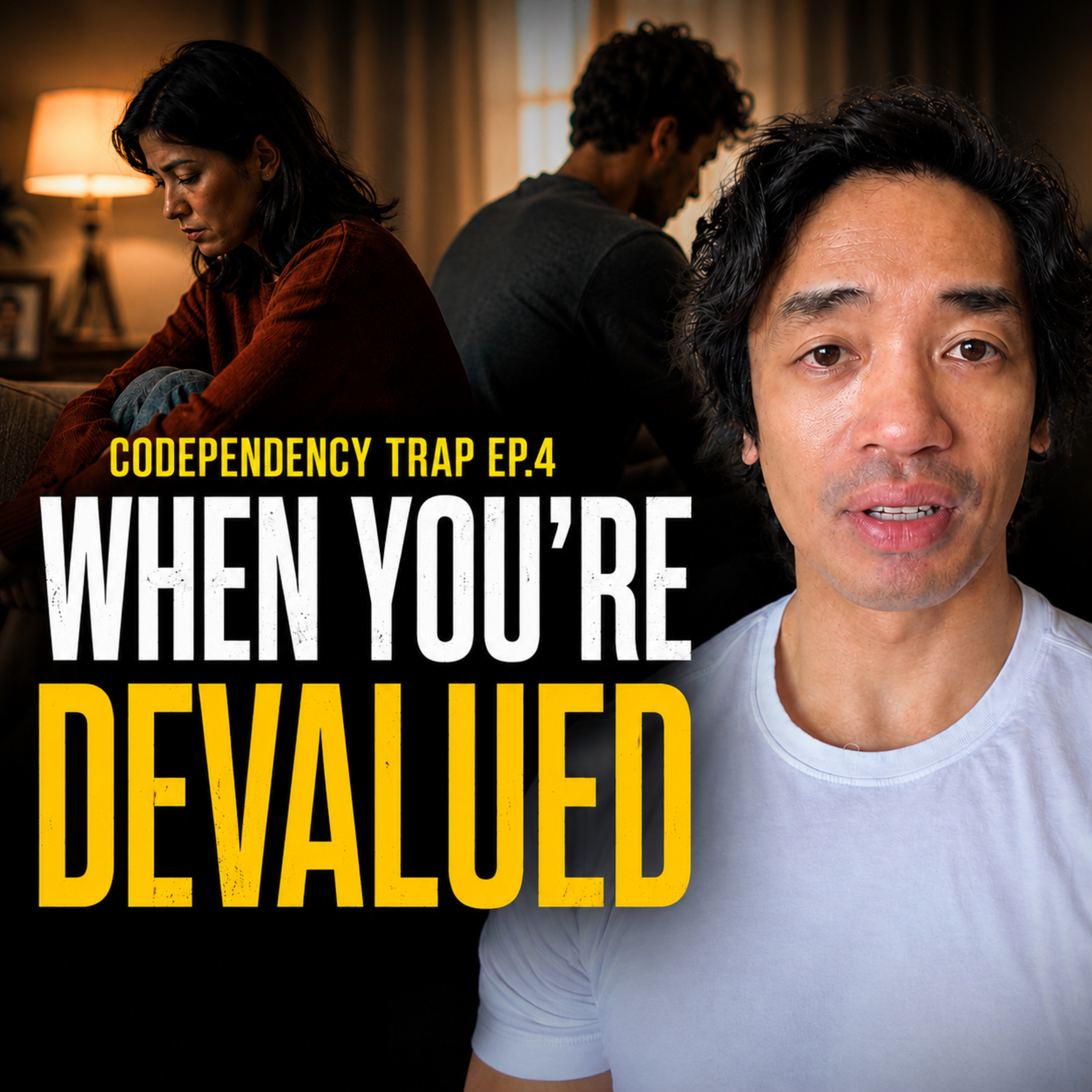 Codependency Trap ep.4: DEVALUATION episode artwork