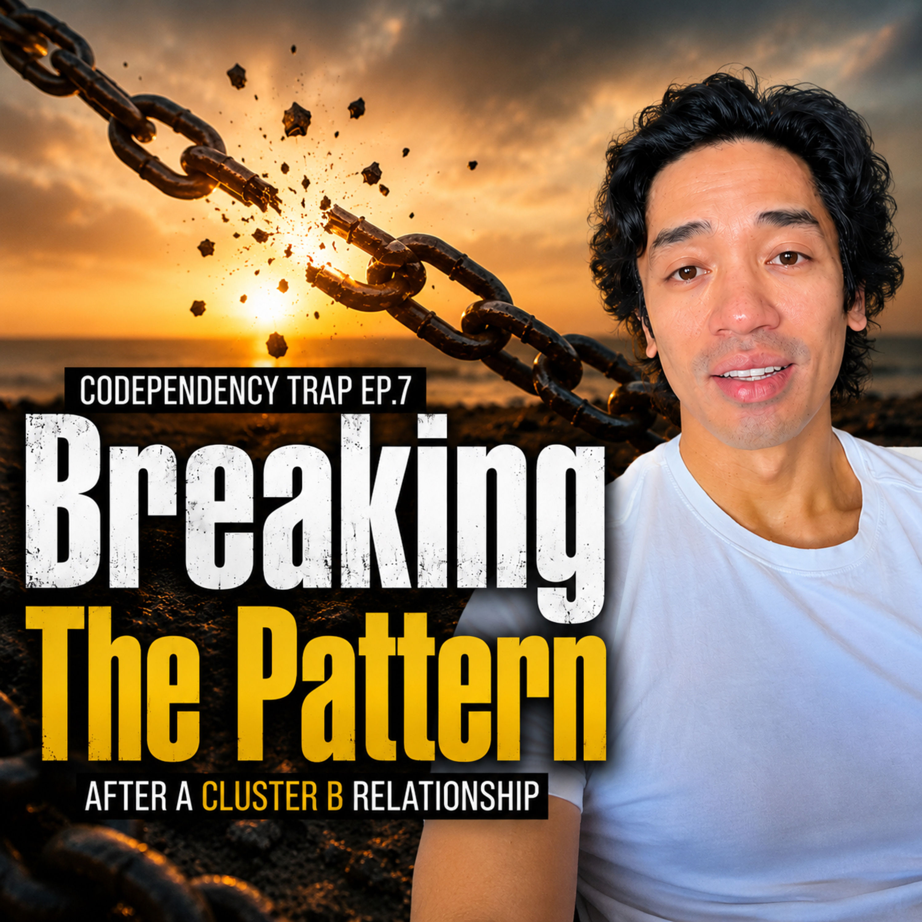 Codependency Trap ep.7: Breaking The Pattern episode artwork