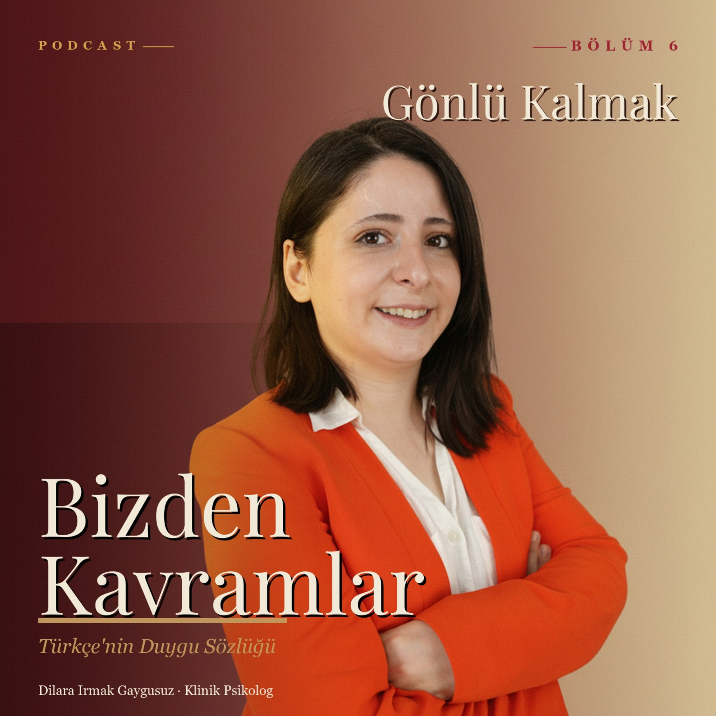 Bölüm 6 - Gönlü Kalmak episode artwork