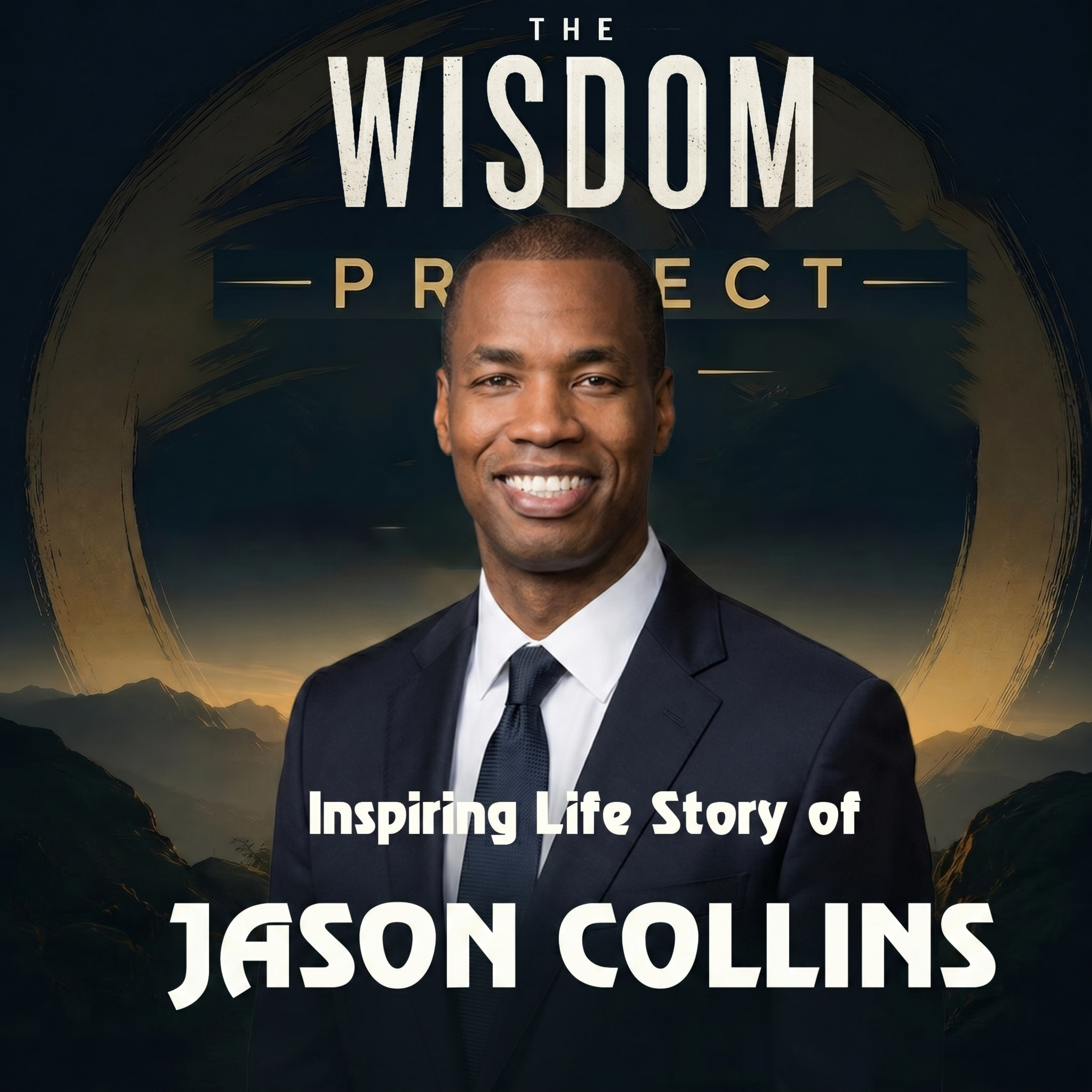 How to Find the Courage to Be Yourself - Inspirational Life Story of Jason Collins the NBA Enforcer and Trailblazer episode artwork