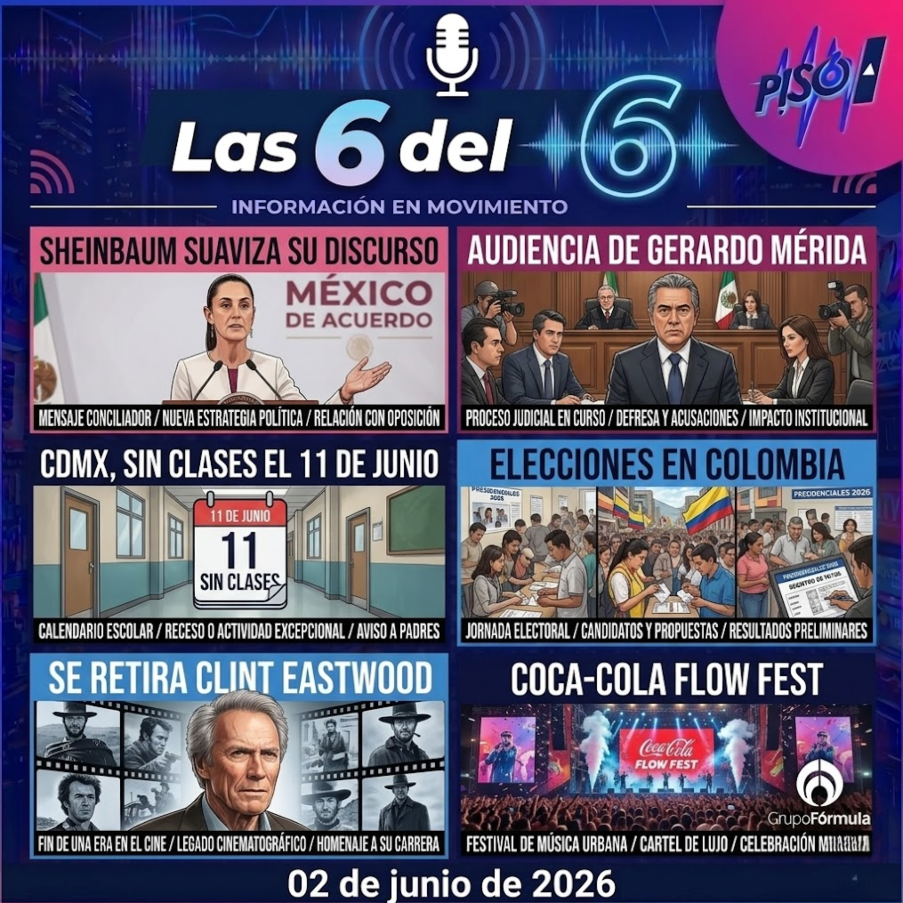 02 de junio de 2026 | Sheinbaum se suaviza episode artwork
