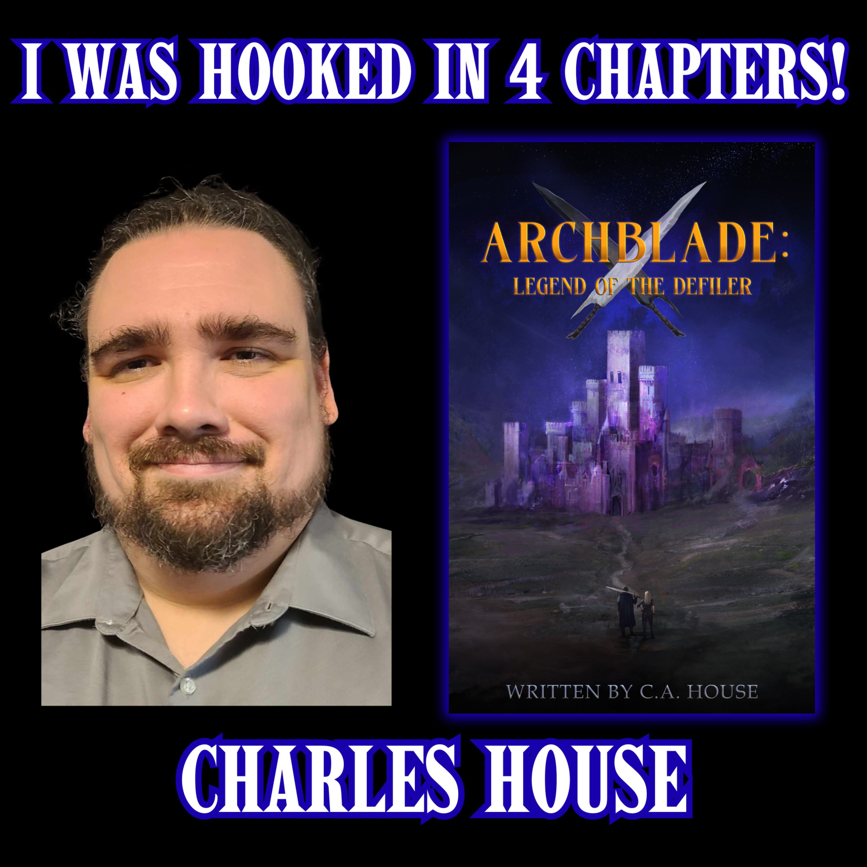 Four Chapters In... I Couldn't Put It Down | Charles House Interview episode artwork