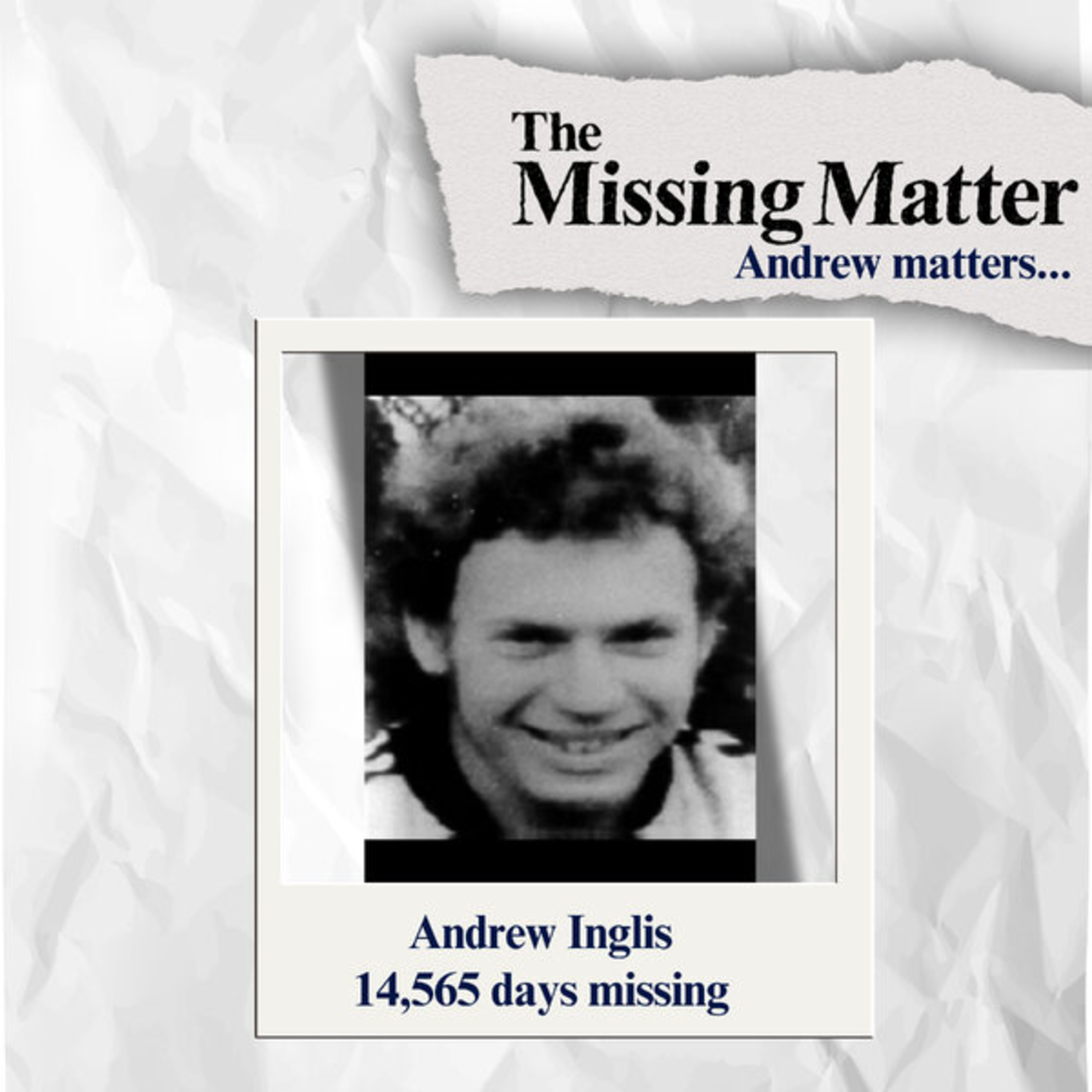 Andrew Matters.... Missing 14,565 days episode artwork
