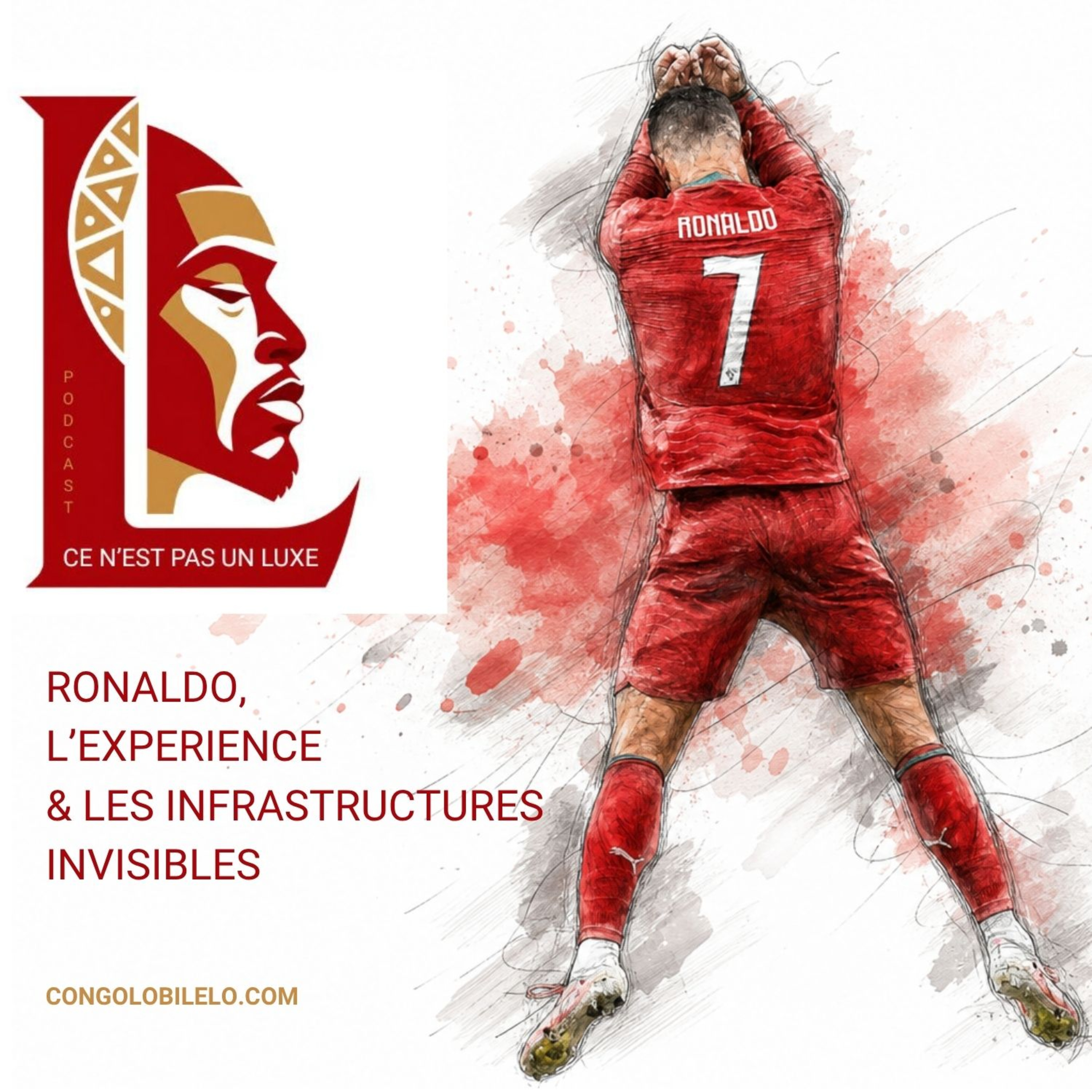 Ronaldo, l&rsquo;expérience et les infrastructures invisibles