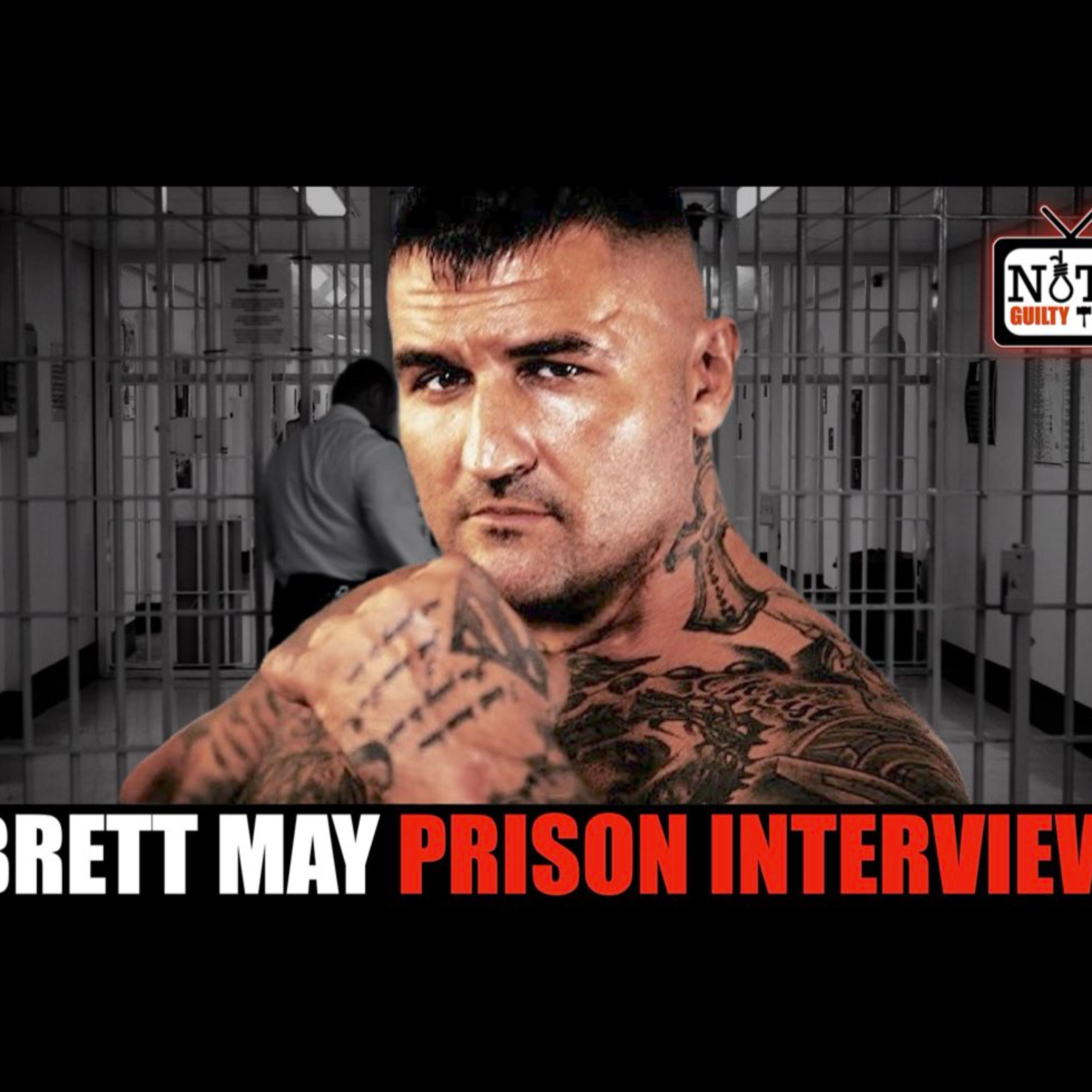 Brett May on Blackmail & Extortion Charges Against Ex Boxing Opponent: Prison Interview episode artwork