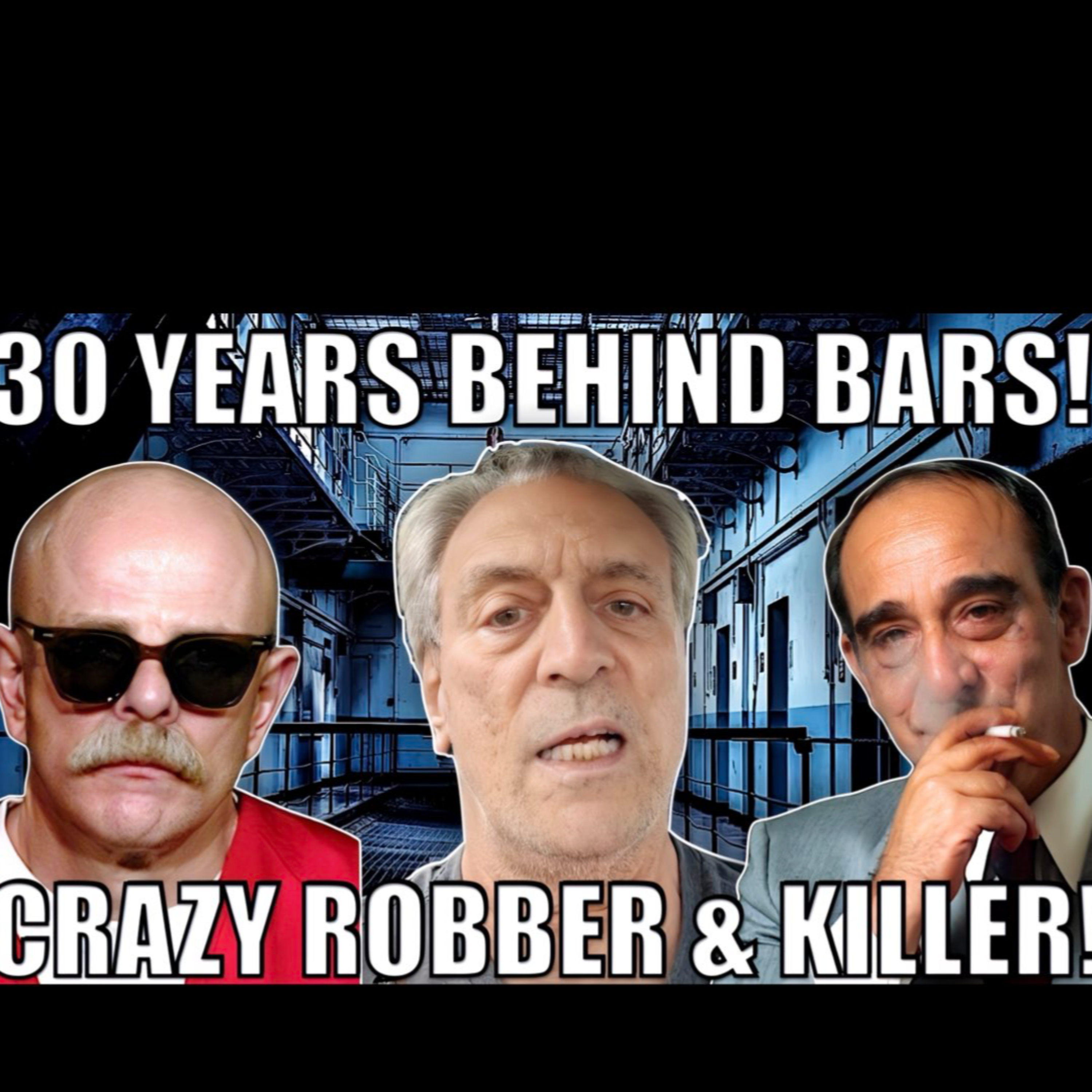 Crazy Robber & Prison Killer Mike Marino episode artwork