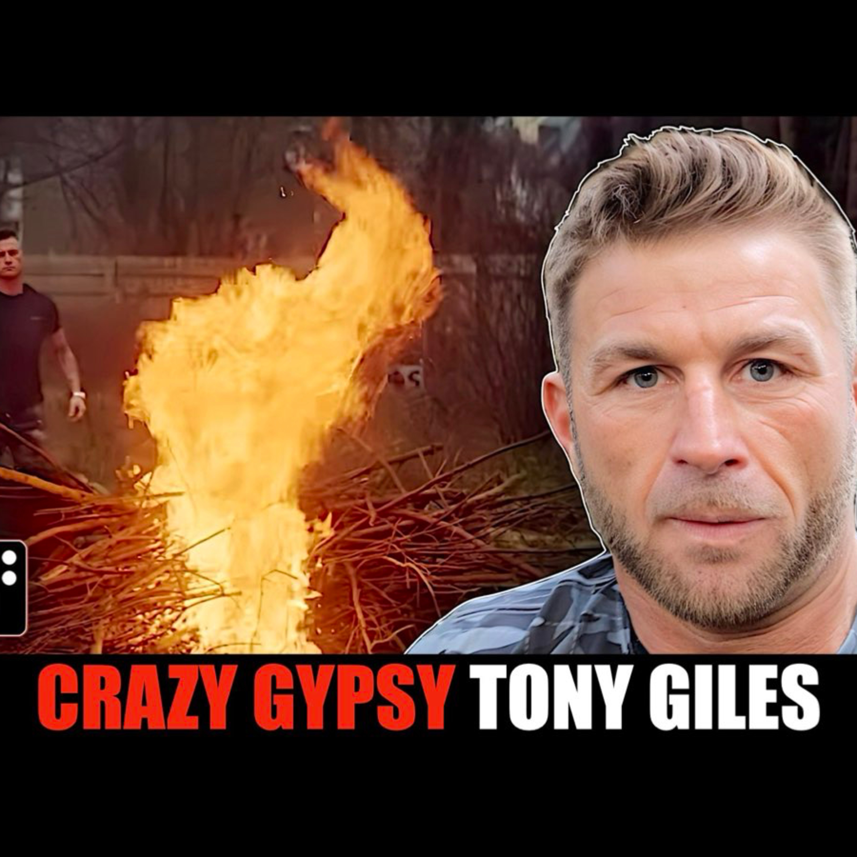 Mad Gypsy Tony Giles talks Fighting, Prison & TV Fame episode artwork