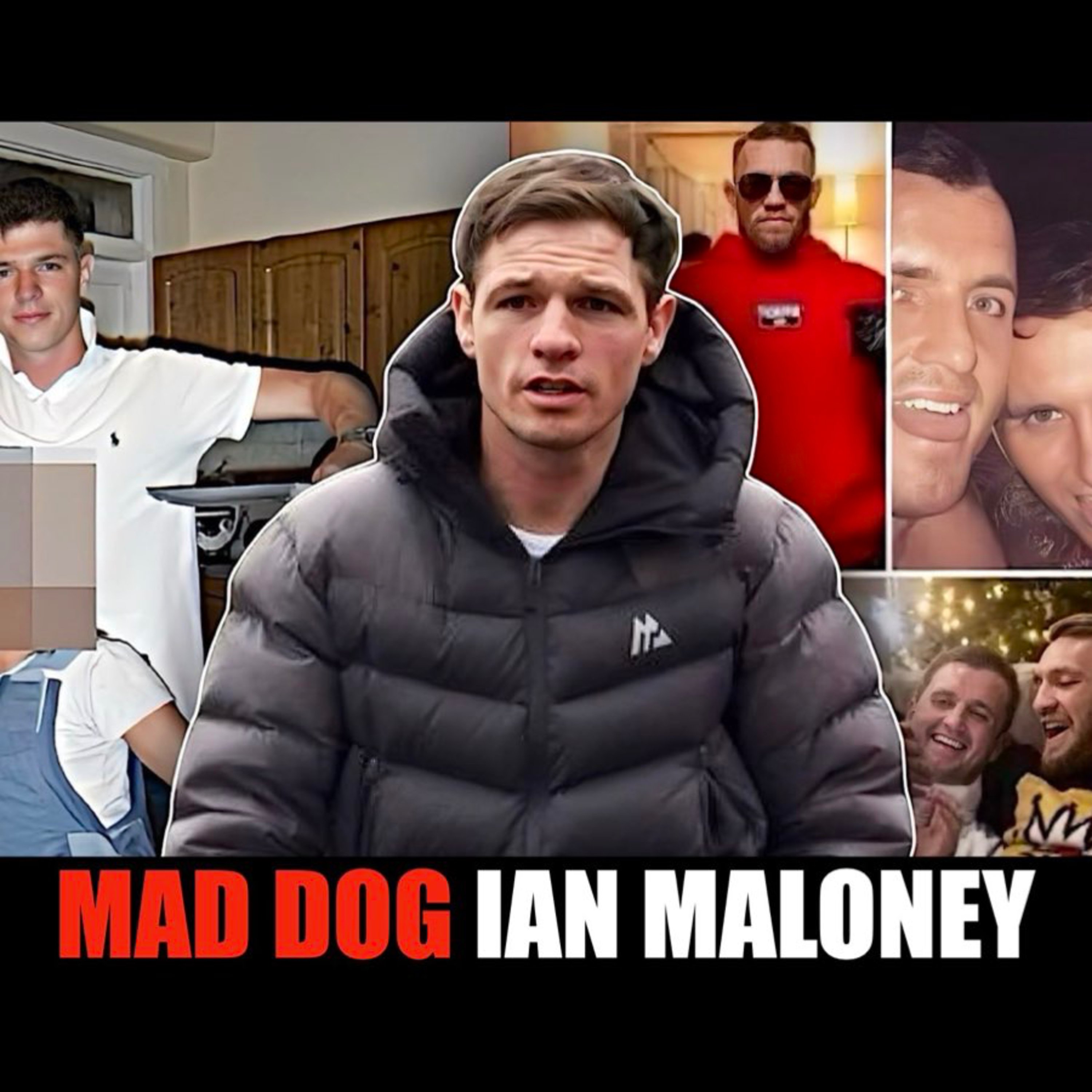Irish Gangster Ian 'Mad Dog' Maloney talks Life of Crime episode artwork