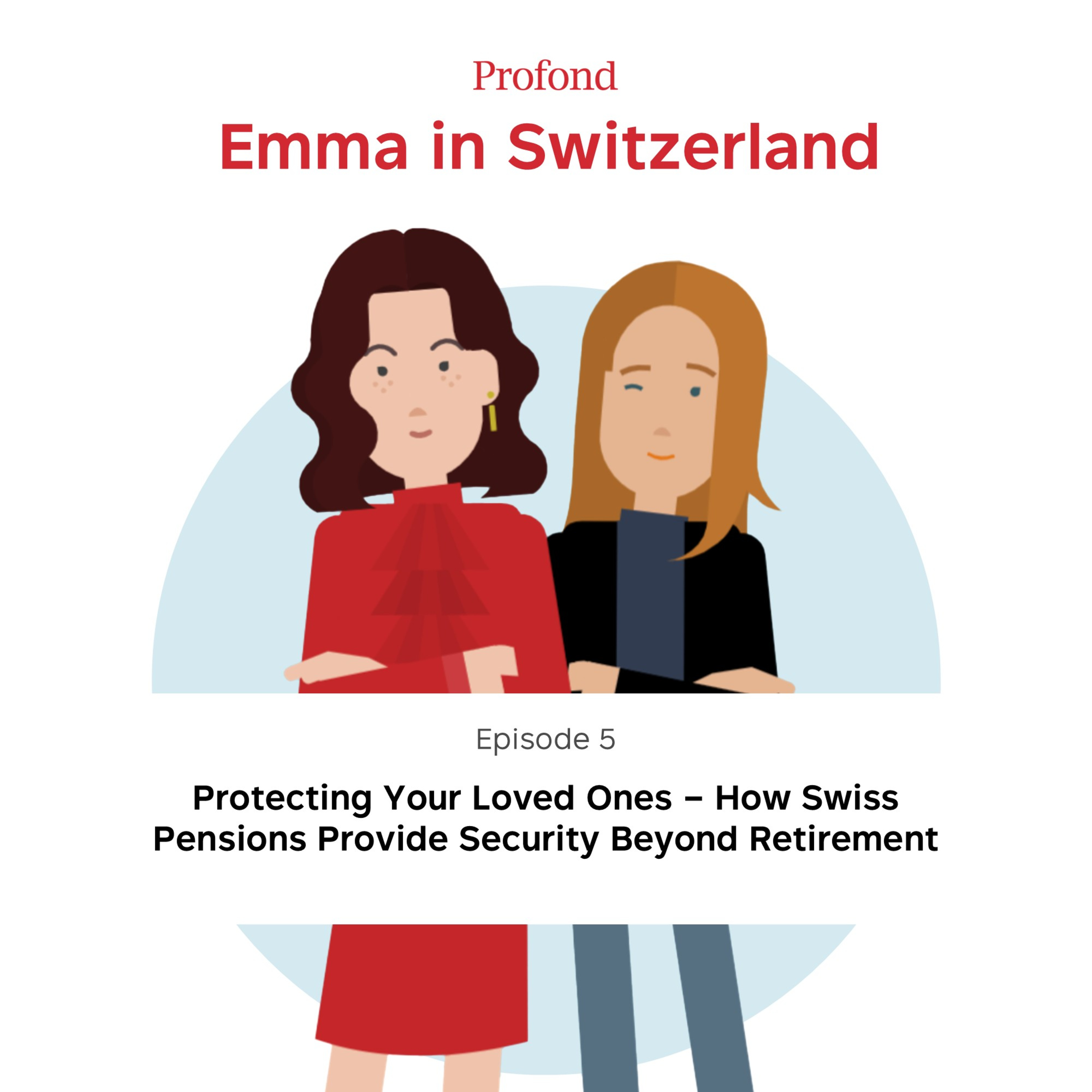 Protecting Your Loved Ones – How Swiss Pensions Provide Security Beyond Retirement