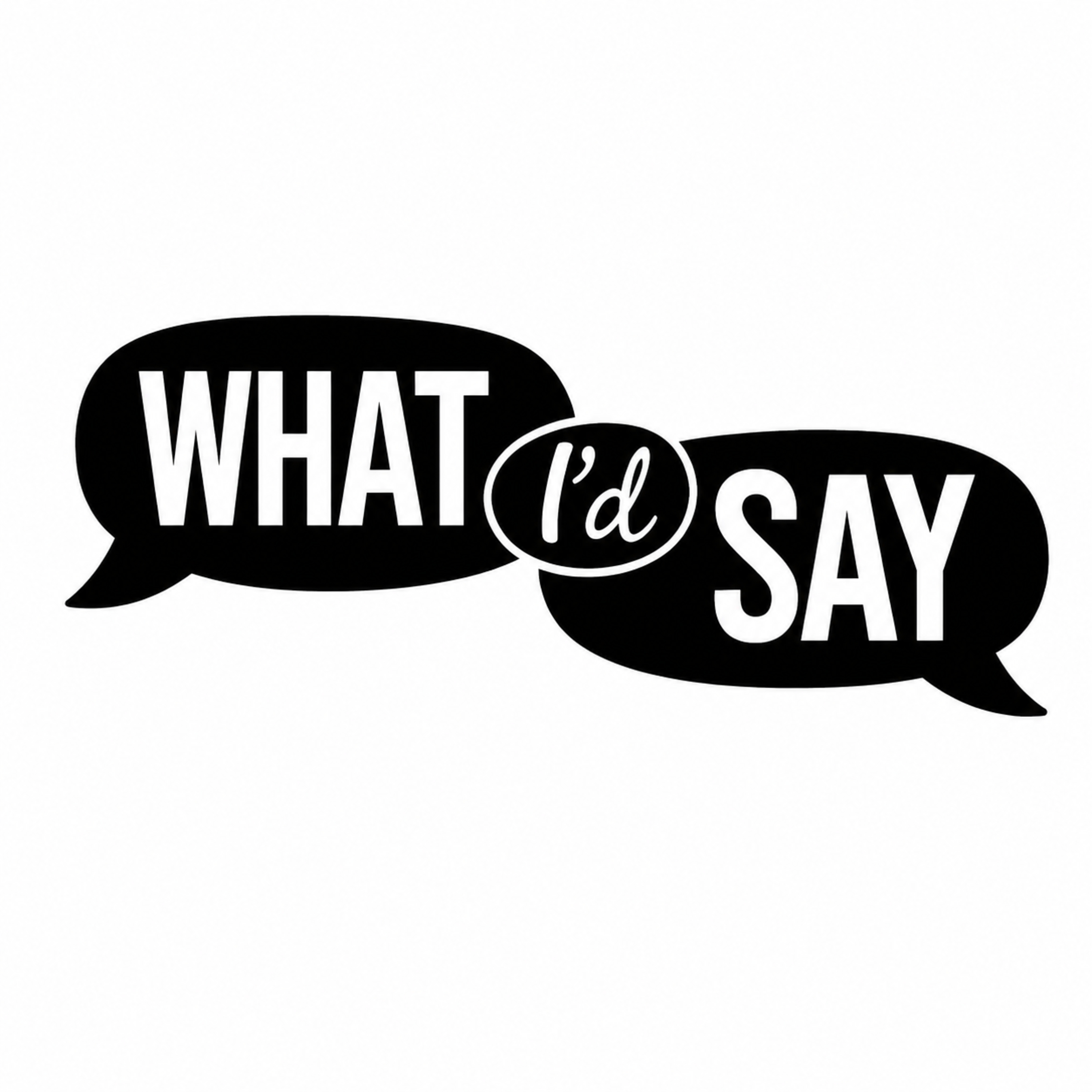 What I'd Say - West Perry Branch No. 8 episode artwork