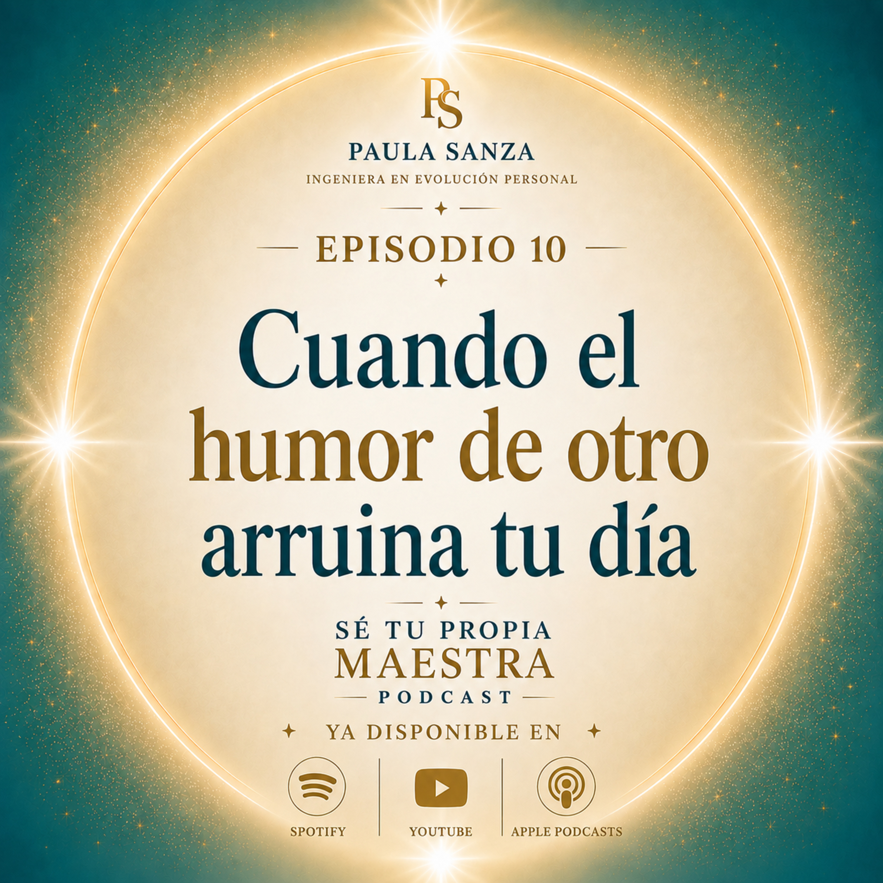 Ep10: Cuando el humor de otro arruina tu día episode artwork