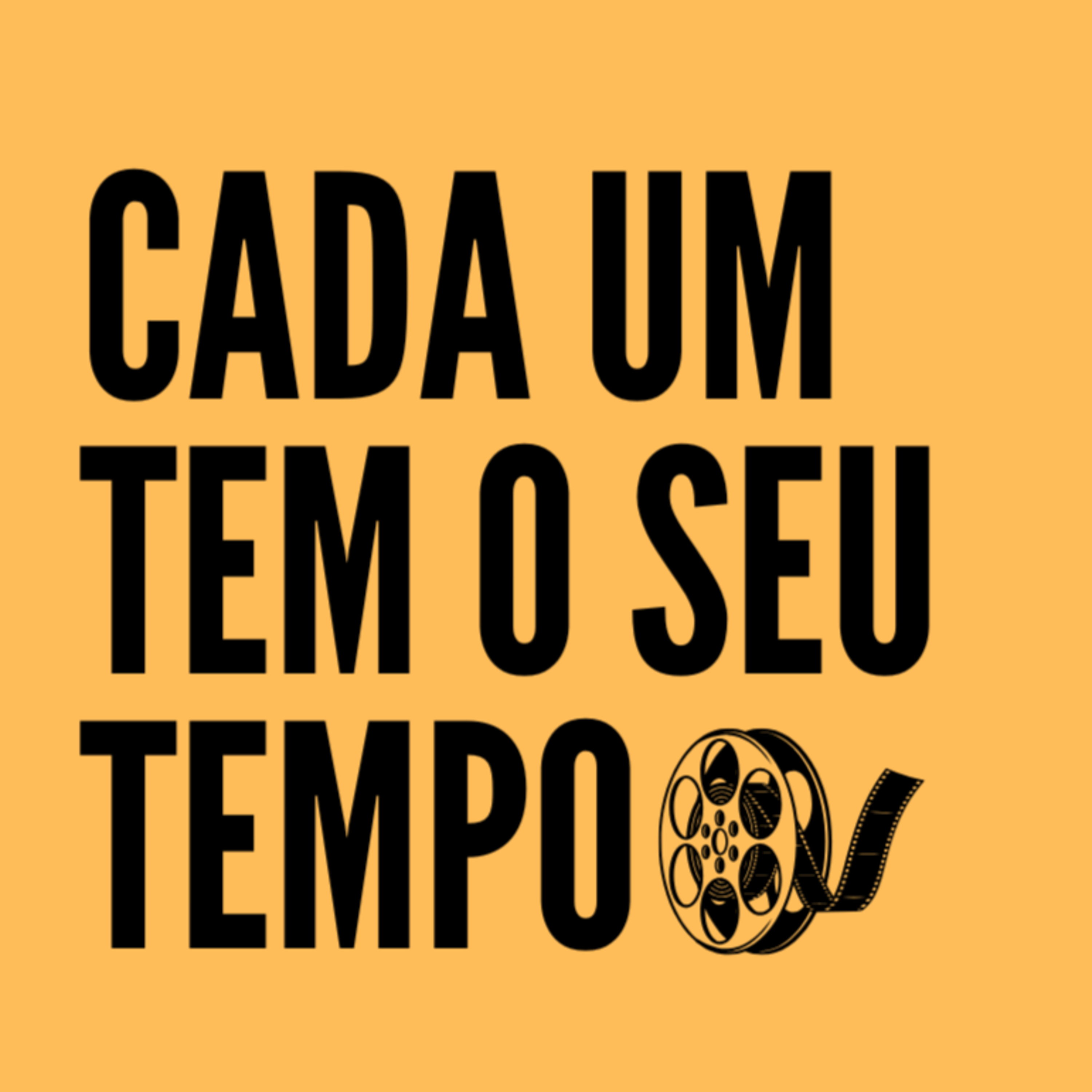 Cada um tem o seu tempo | #012 episode artwork