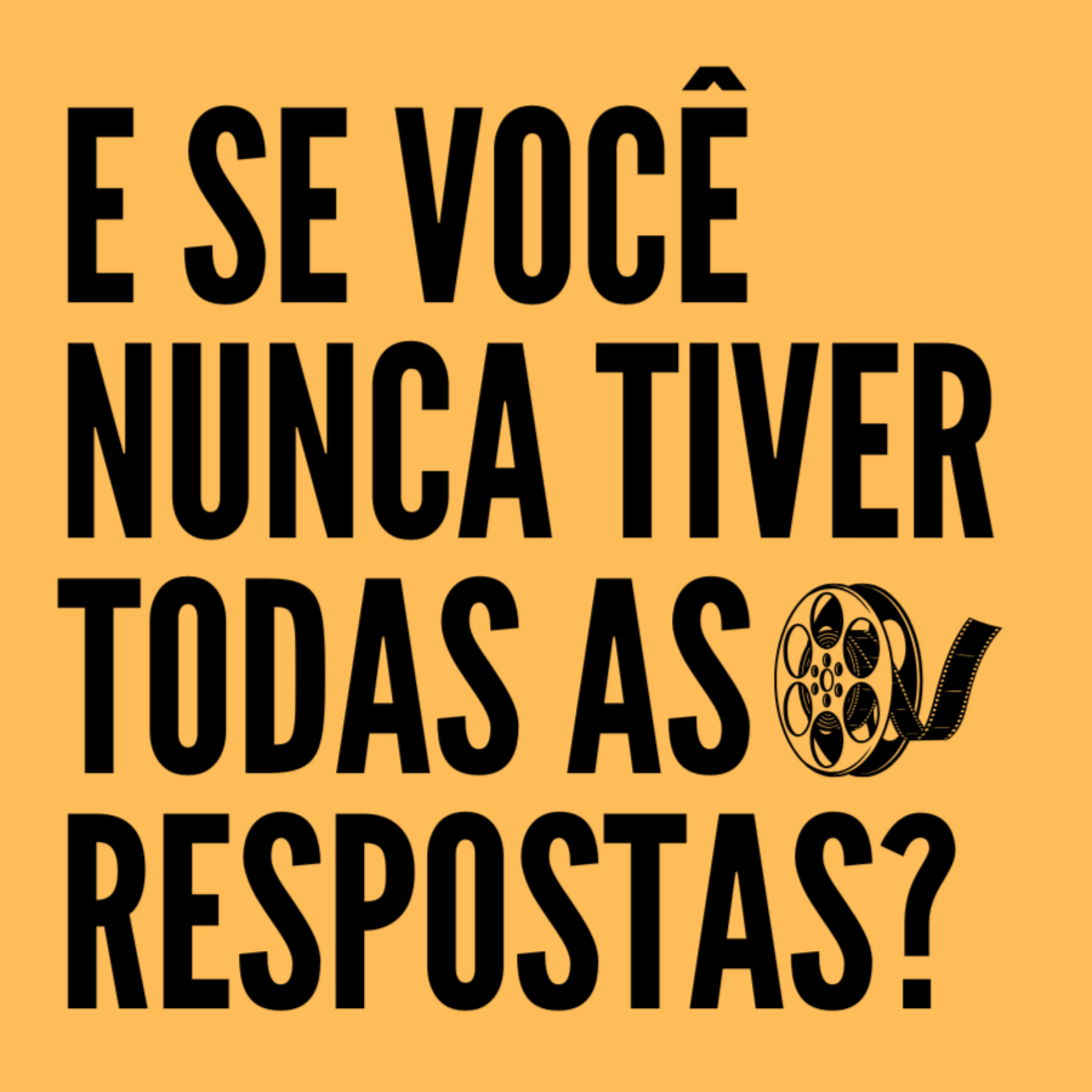 E se você nunca tiver todas as respostas? | #013