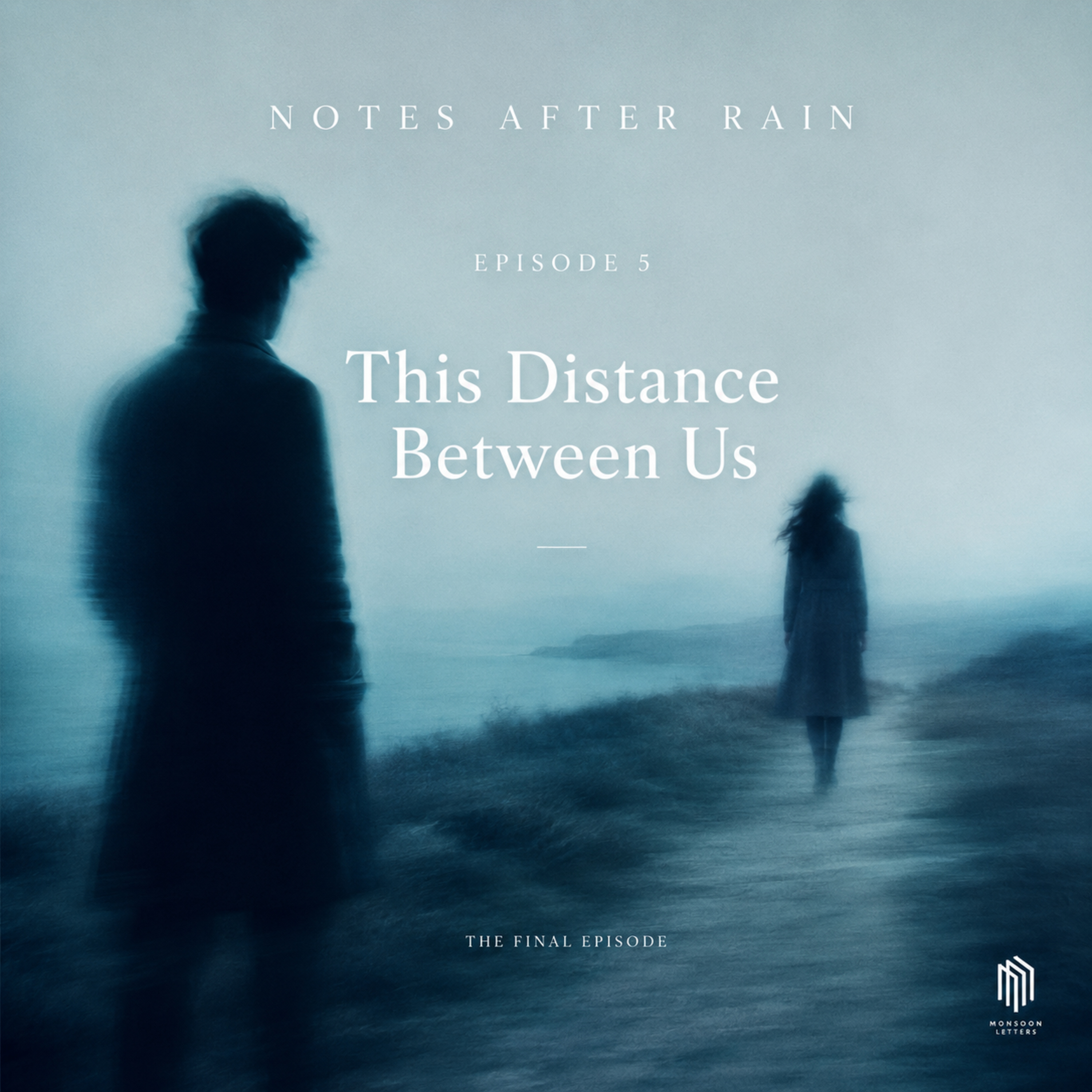 Episode 5: This Distance Between Us episode artwork
