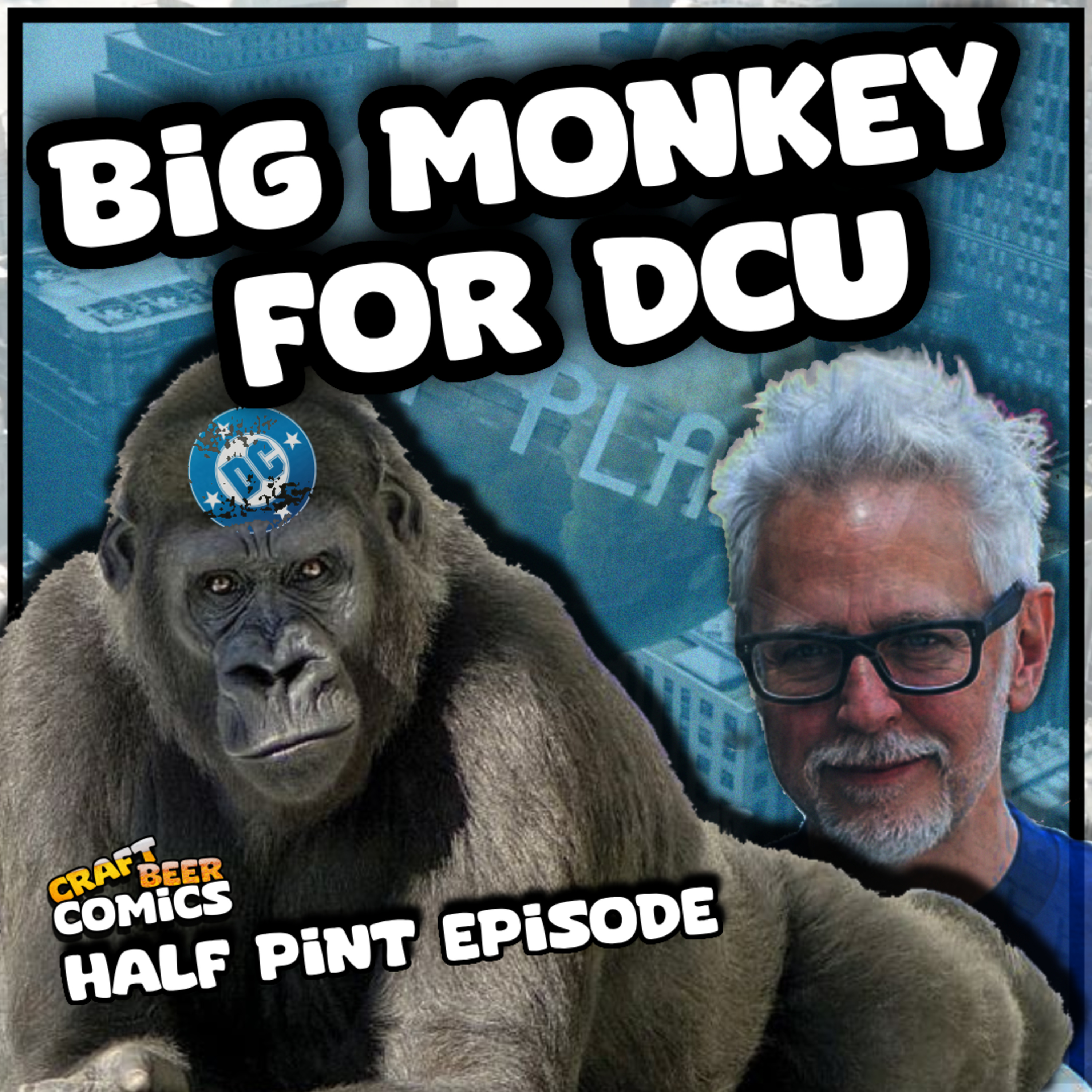 🐵DC Studios going ahead with The People vs Grodd?! - Half Pint Episode episode artwork