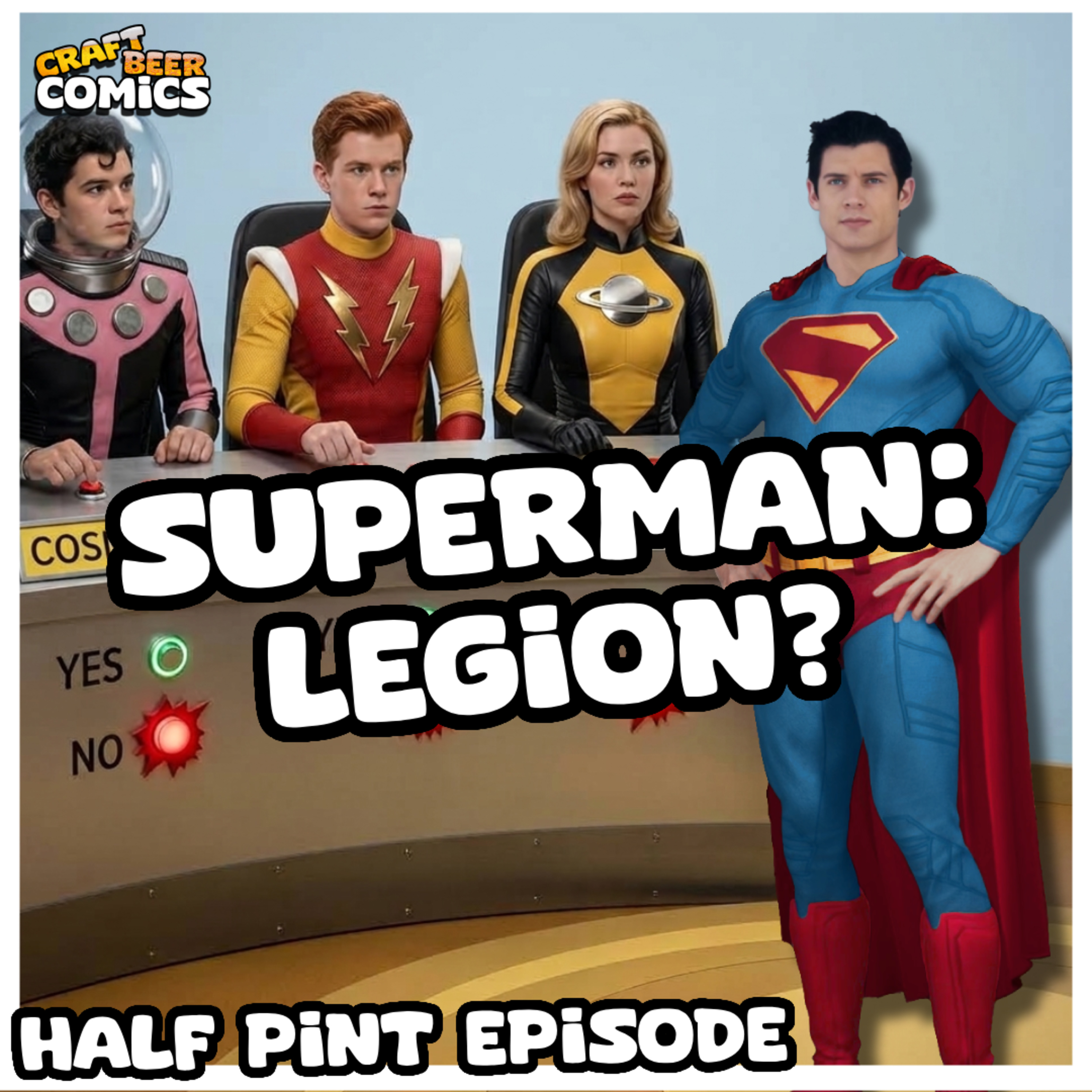 Superman 3: Legion - Half Pint Episode episode artwork
