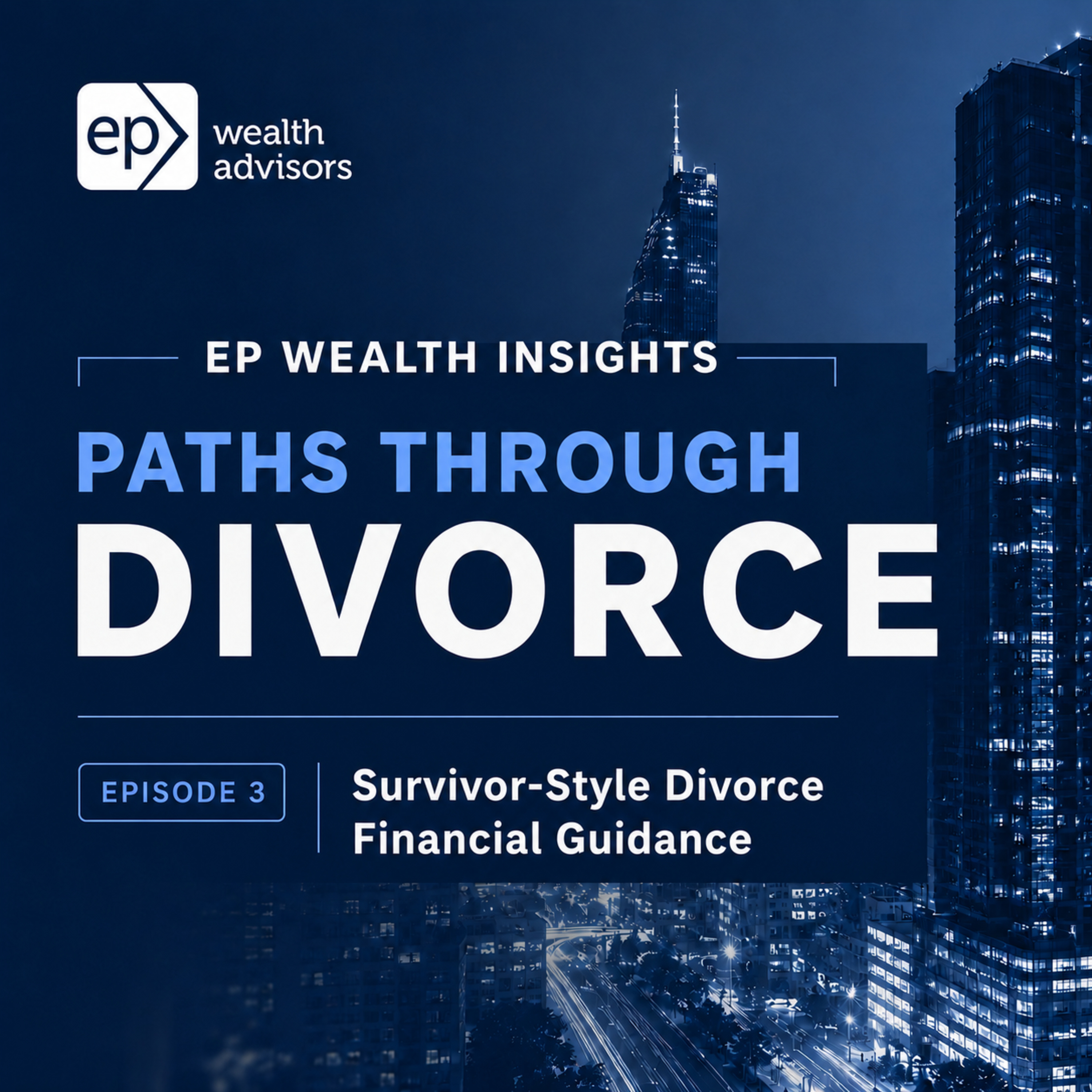 Paths Through Divorce (3/7): Survivor-Style Divorce