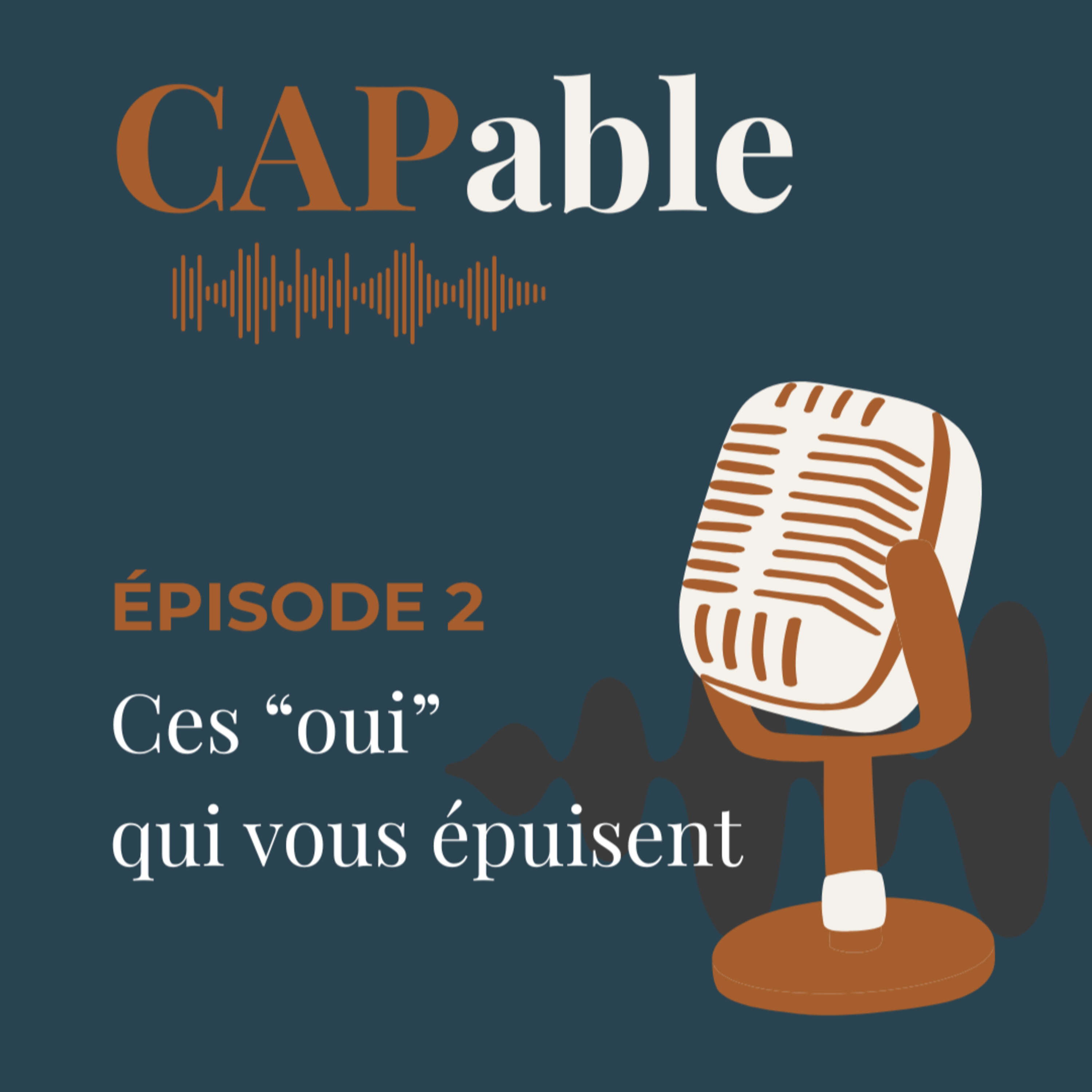 Épisode 2 | Ces oui qui vous épuisent episode artwork