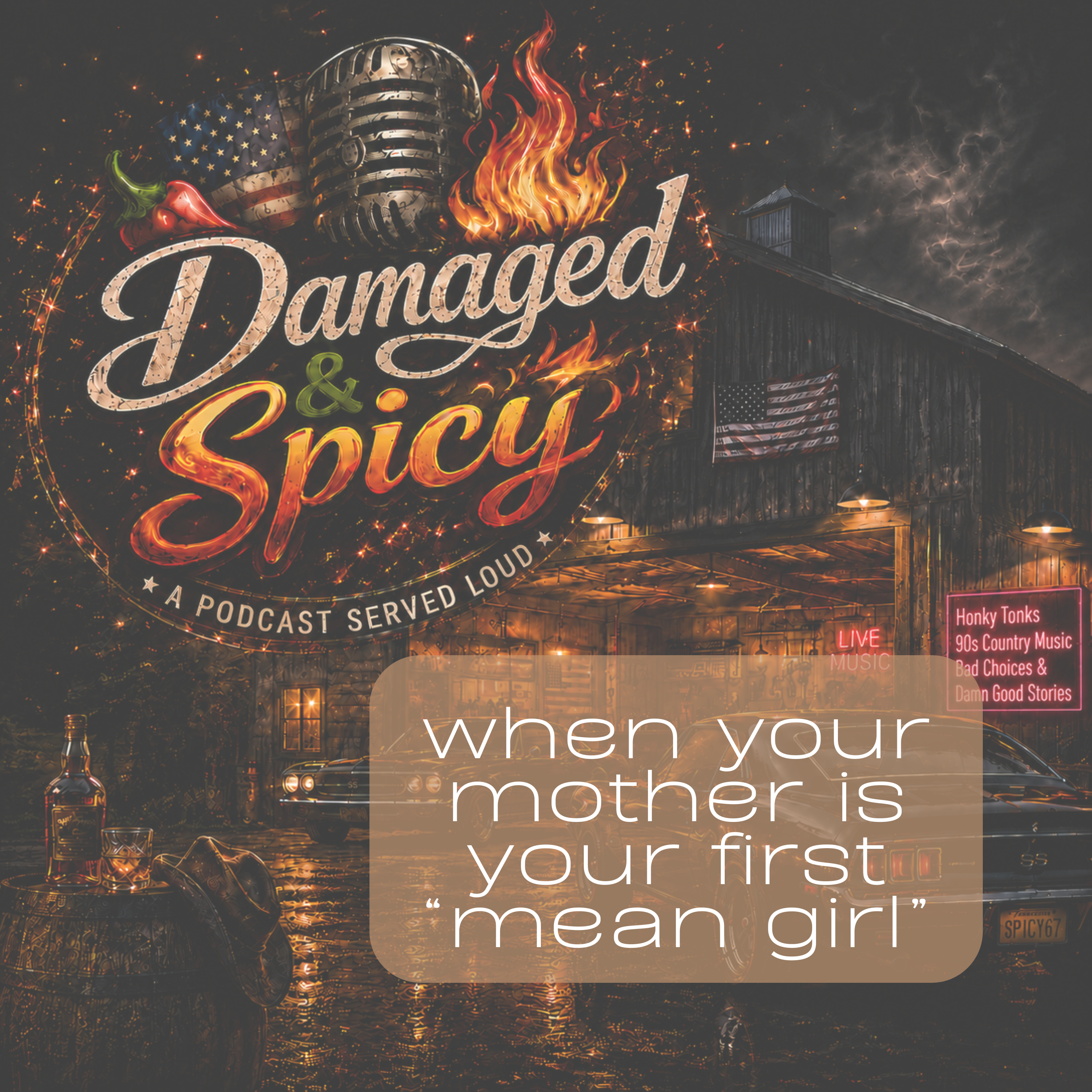 When Your Mother is Your First Mean Girl episode artwork
