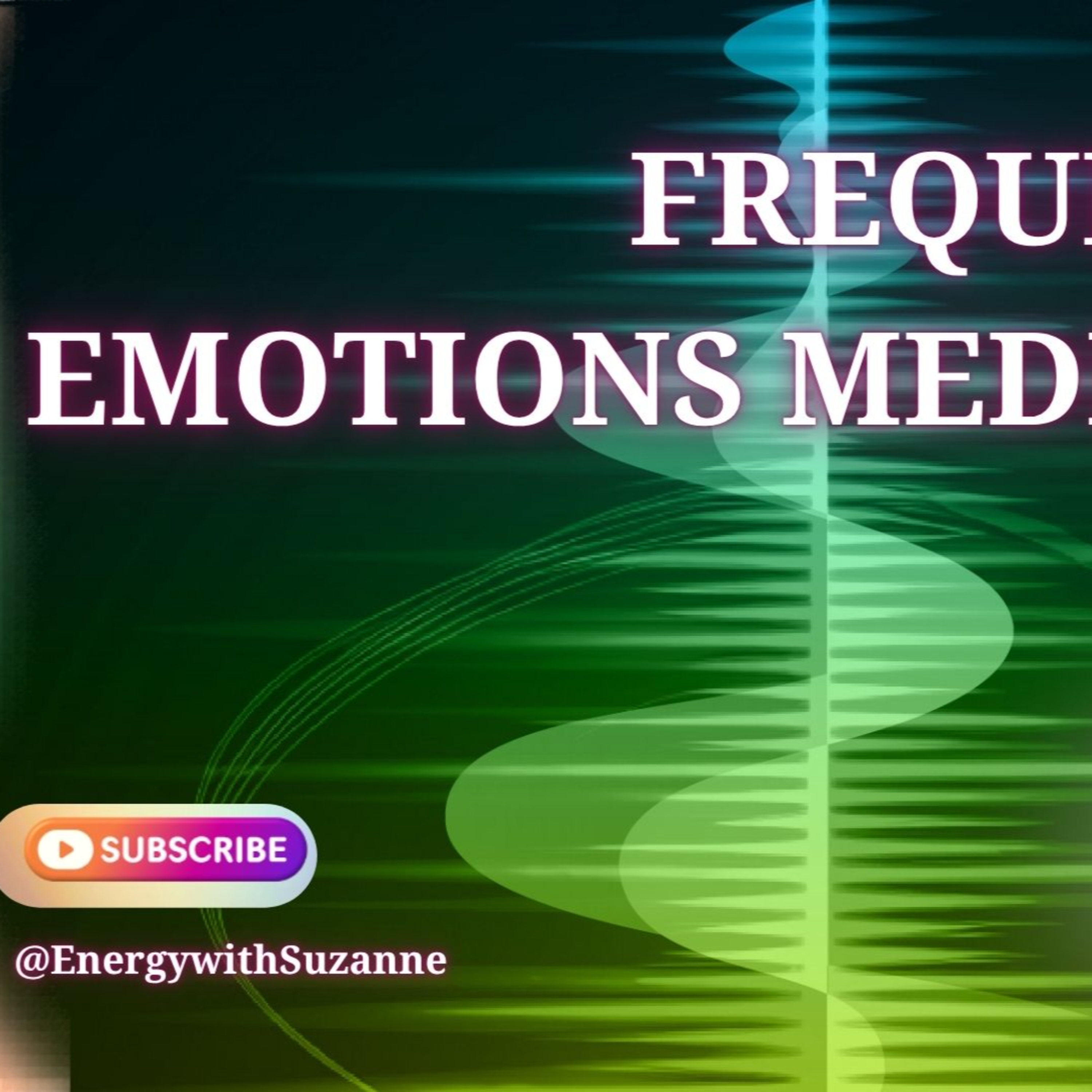 Frequency of Emotions Meditation episode artwork