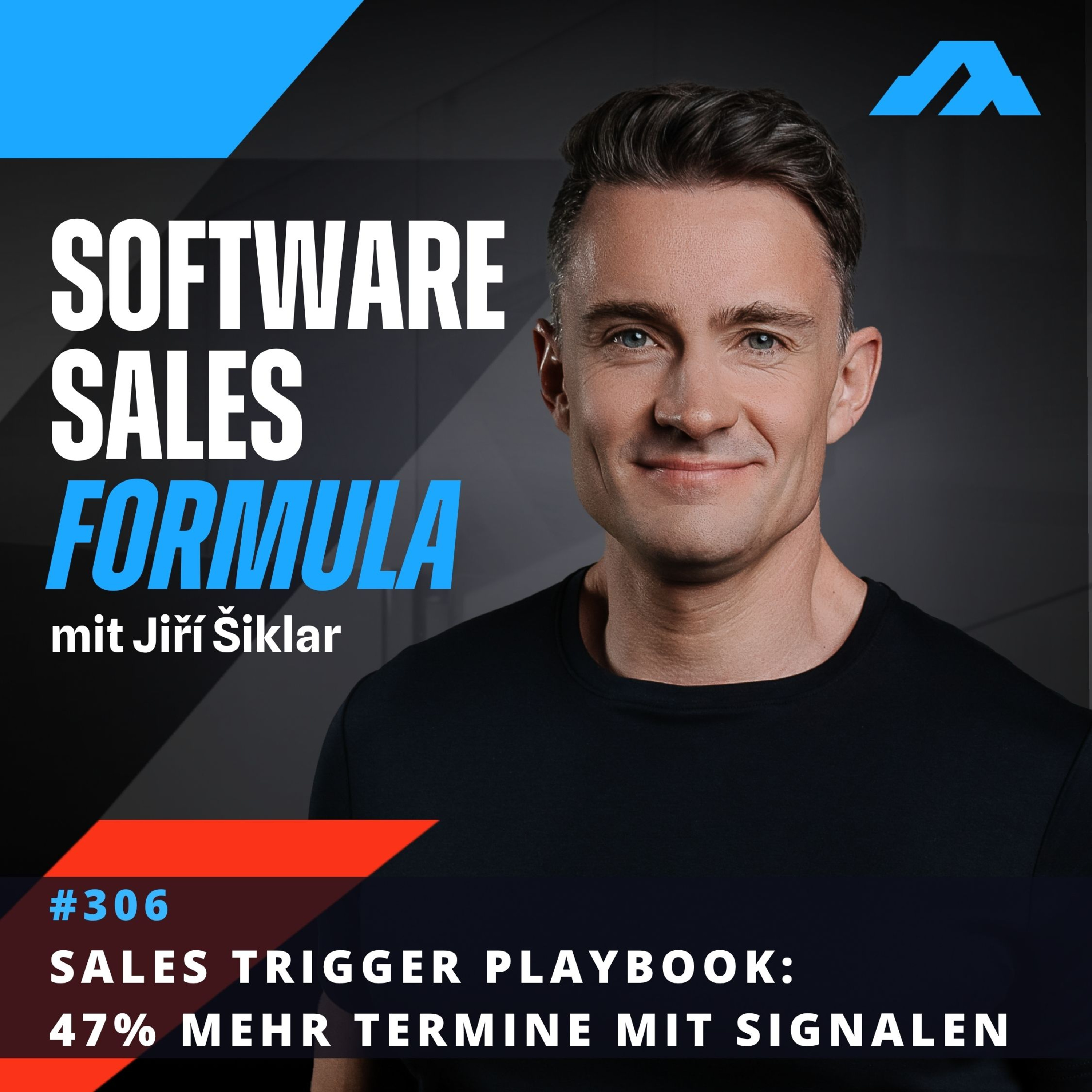 #306 - Sales Trigger Playbook: 47% mehr Termine im Outbound episode artwork