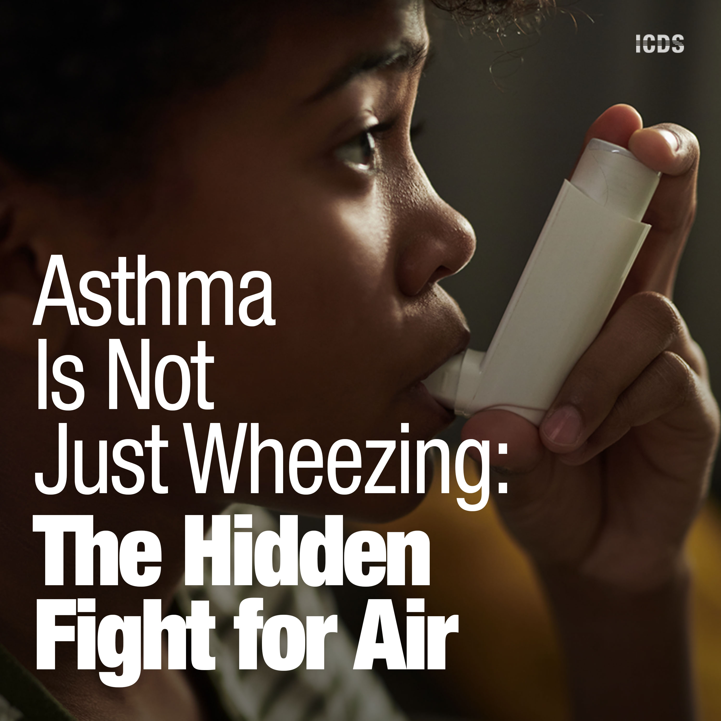 Asthma Is Not Just Wheezing: The Hidden Fight for Air episode artwork