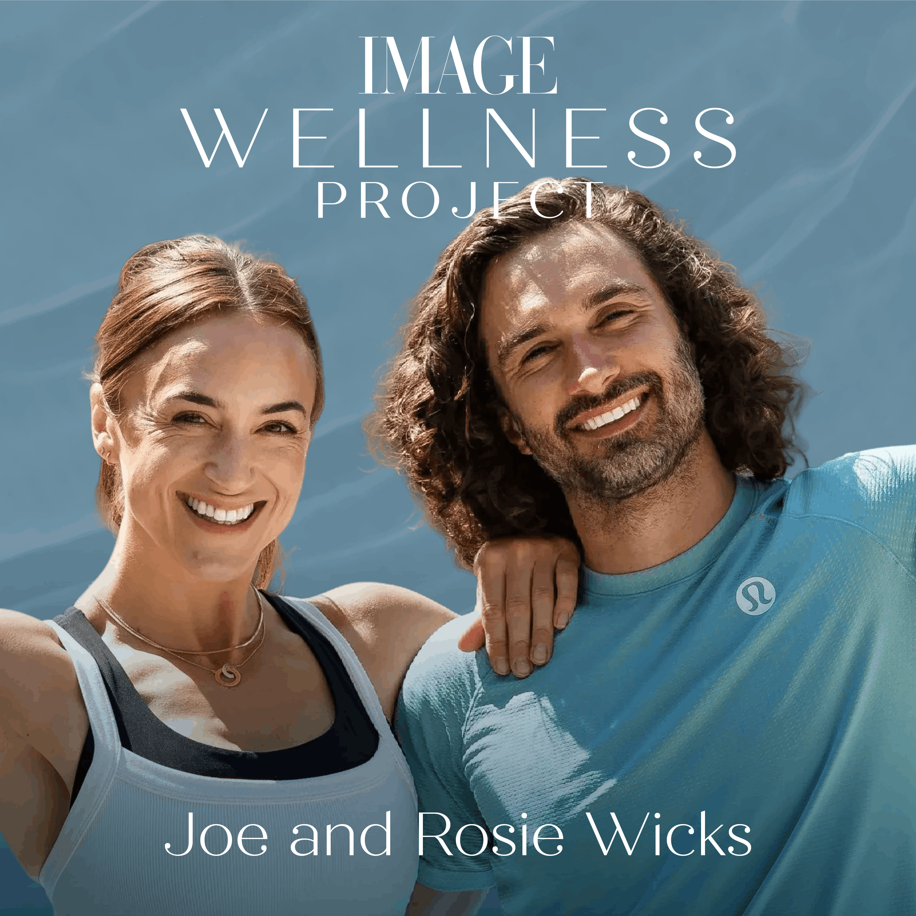 Joe and Rosie Wicks BUILDING A LIFE THAT FEELS GOOD episode artwork