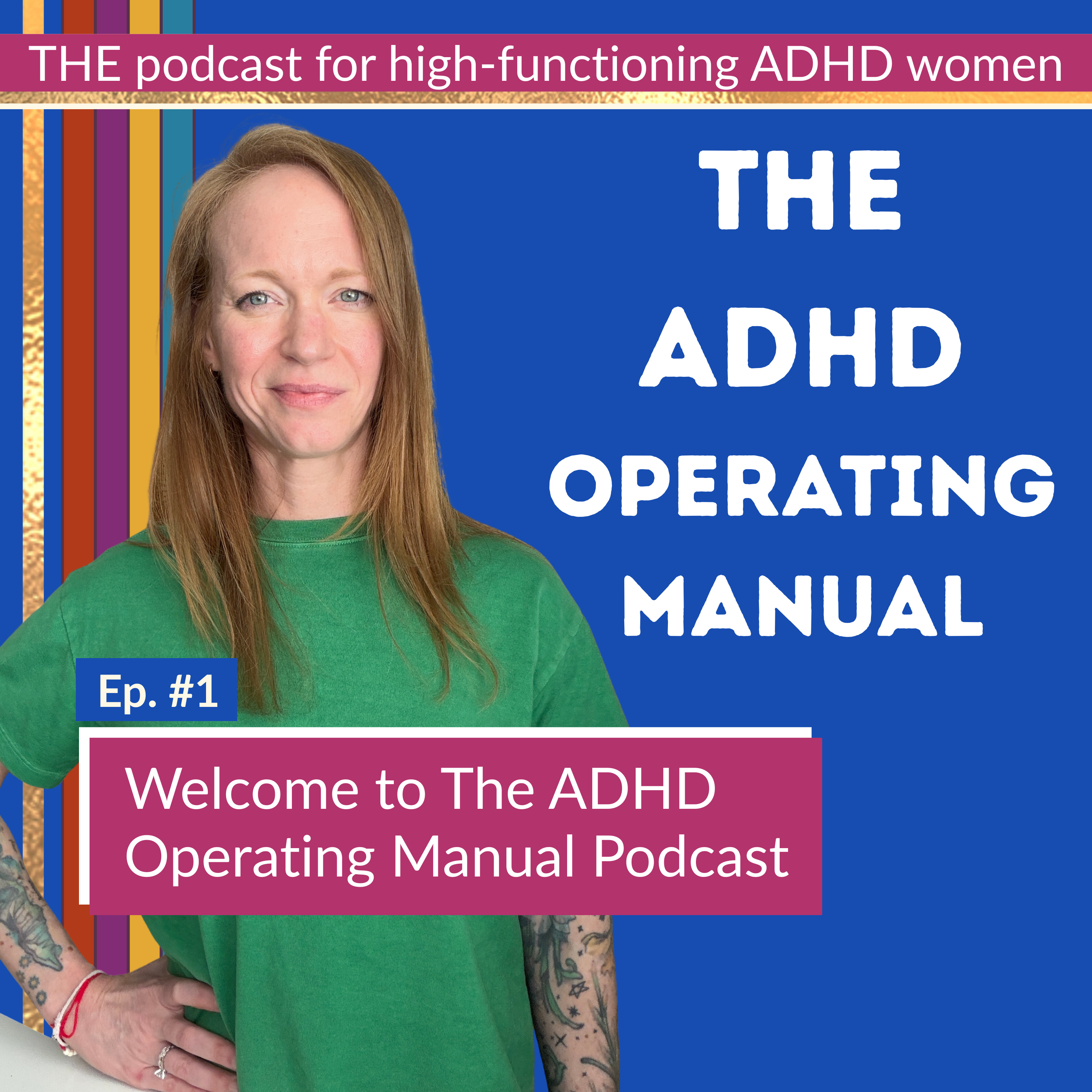 Ep. #1 - Welcome to The ADHD Operating Manual episode artwork