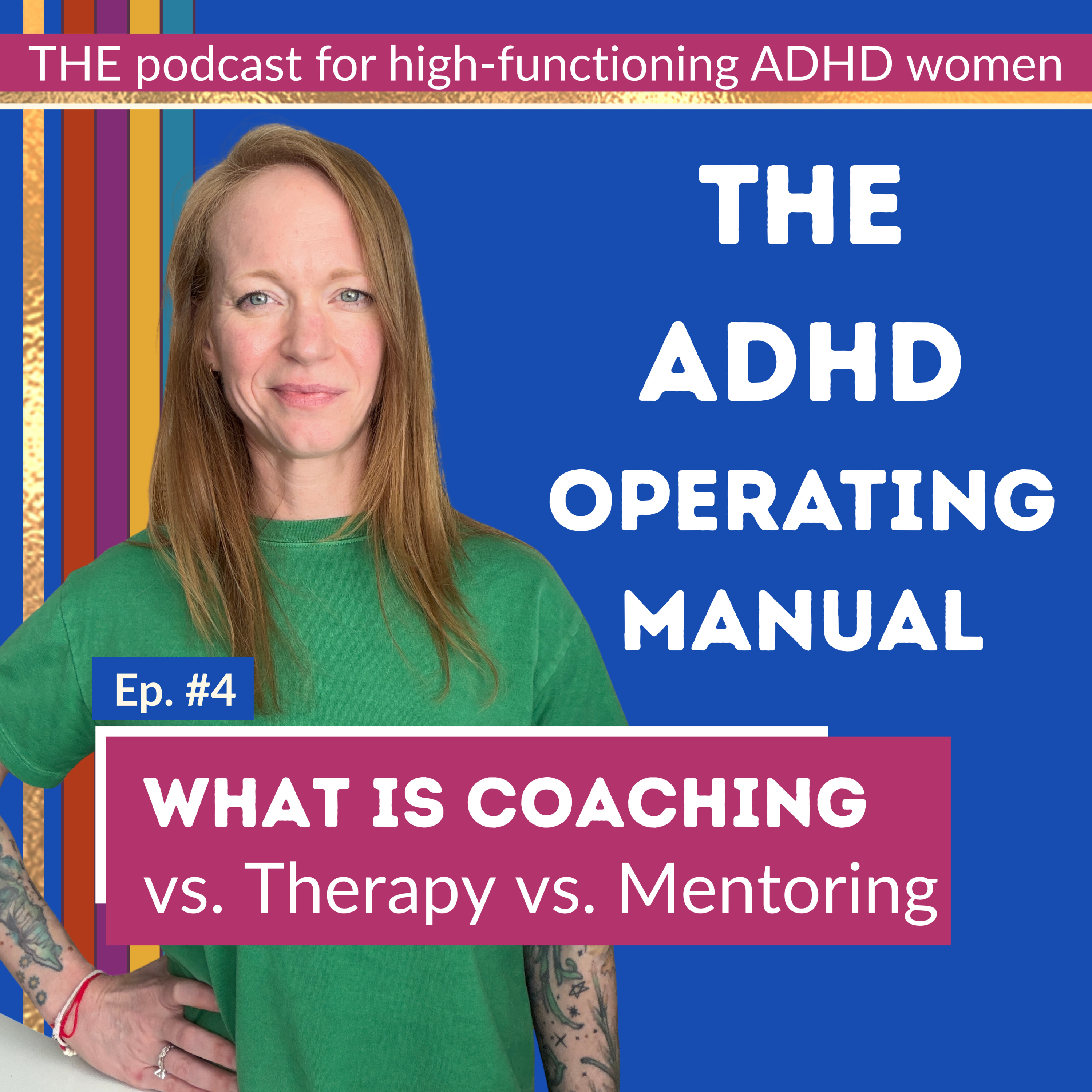 Ep. # 4 - Coaching vs. Mentoring vs. Therapy episode artwork