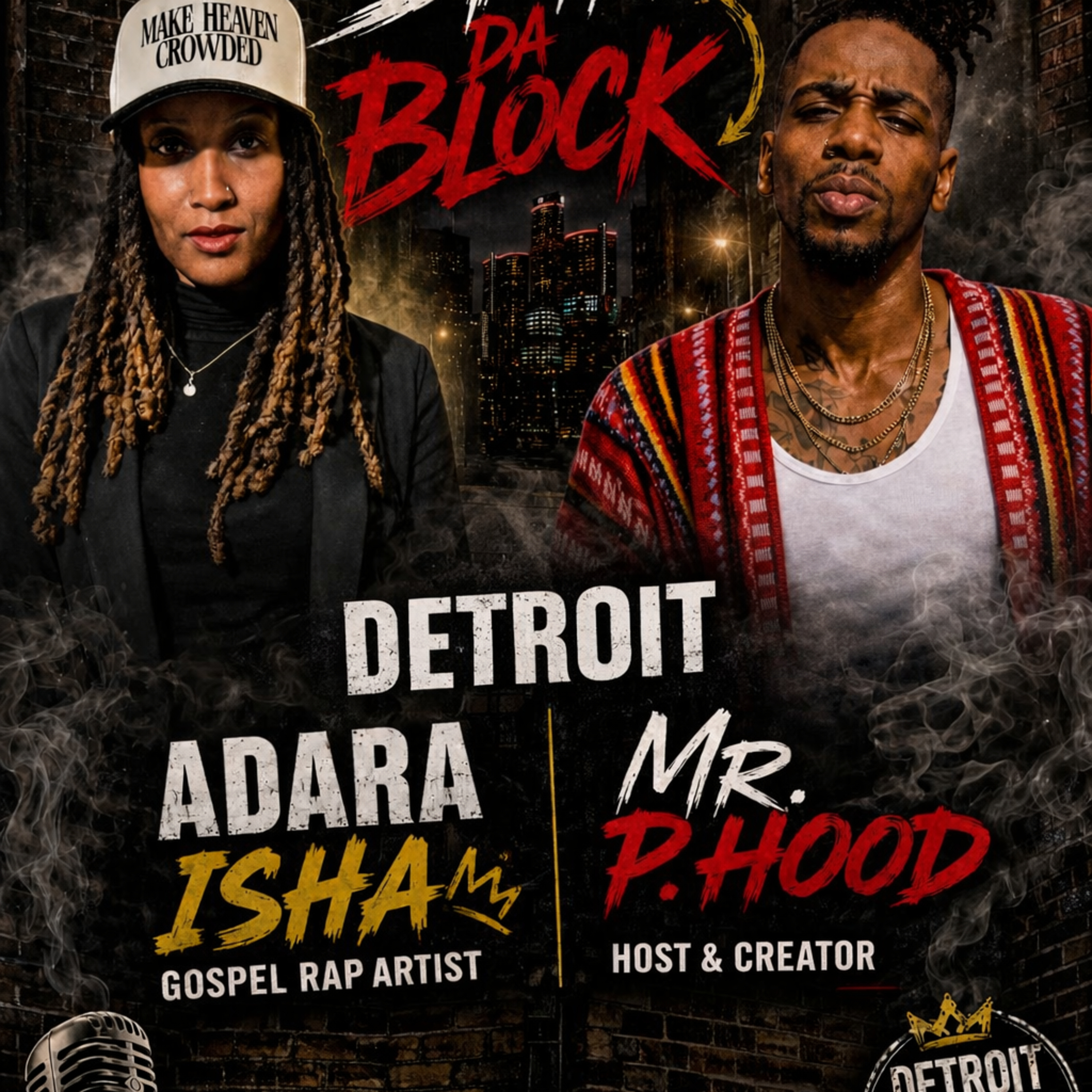 P.Hood Talks: Spin Da Block ;Detroit Built Me episode artwork