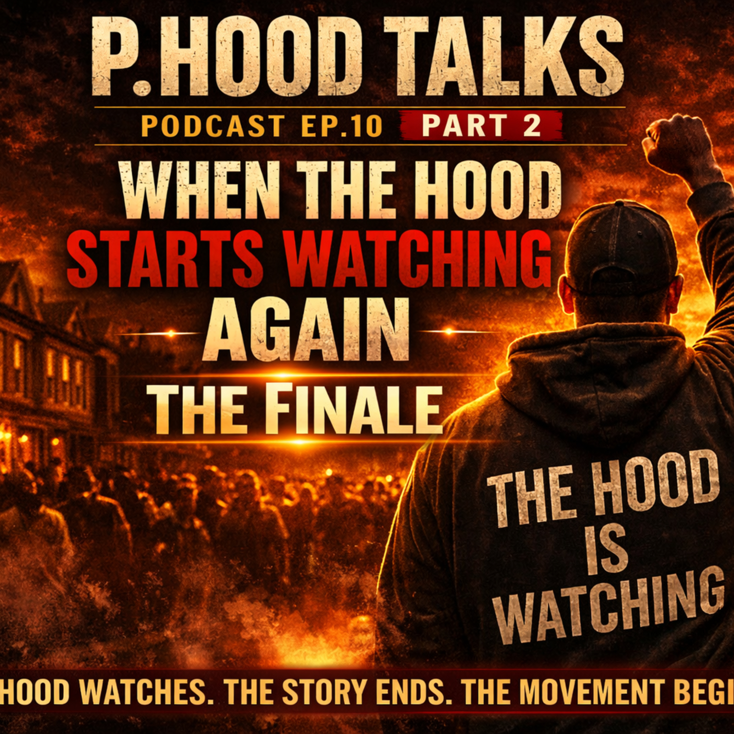 Reactivation: "When the Hood Starts Watching Again". episode artwork