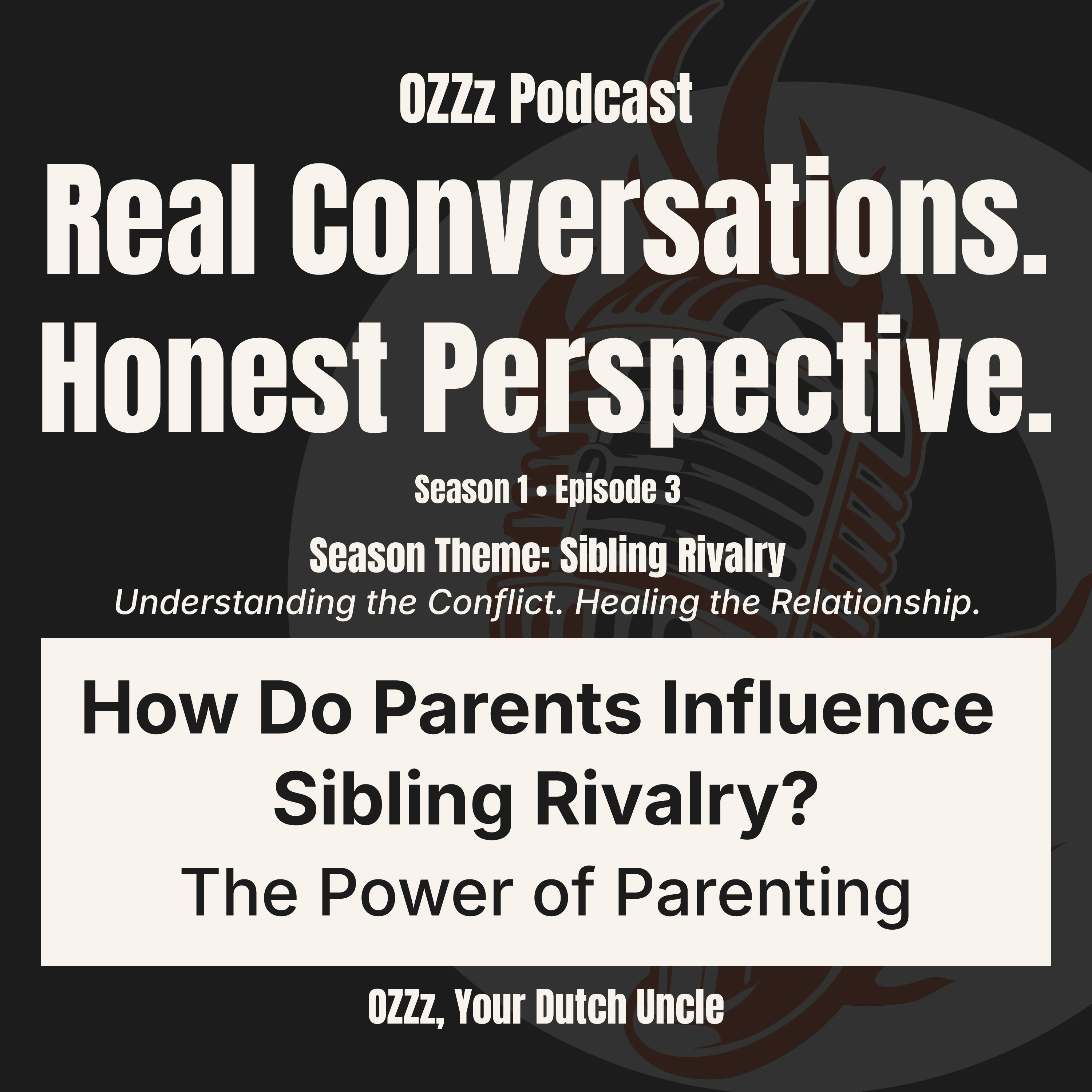 How Do Parents Influence Sibling Rivalry? The Power of Parenting episode artwork