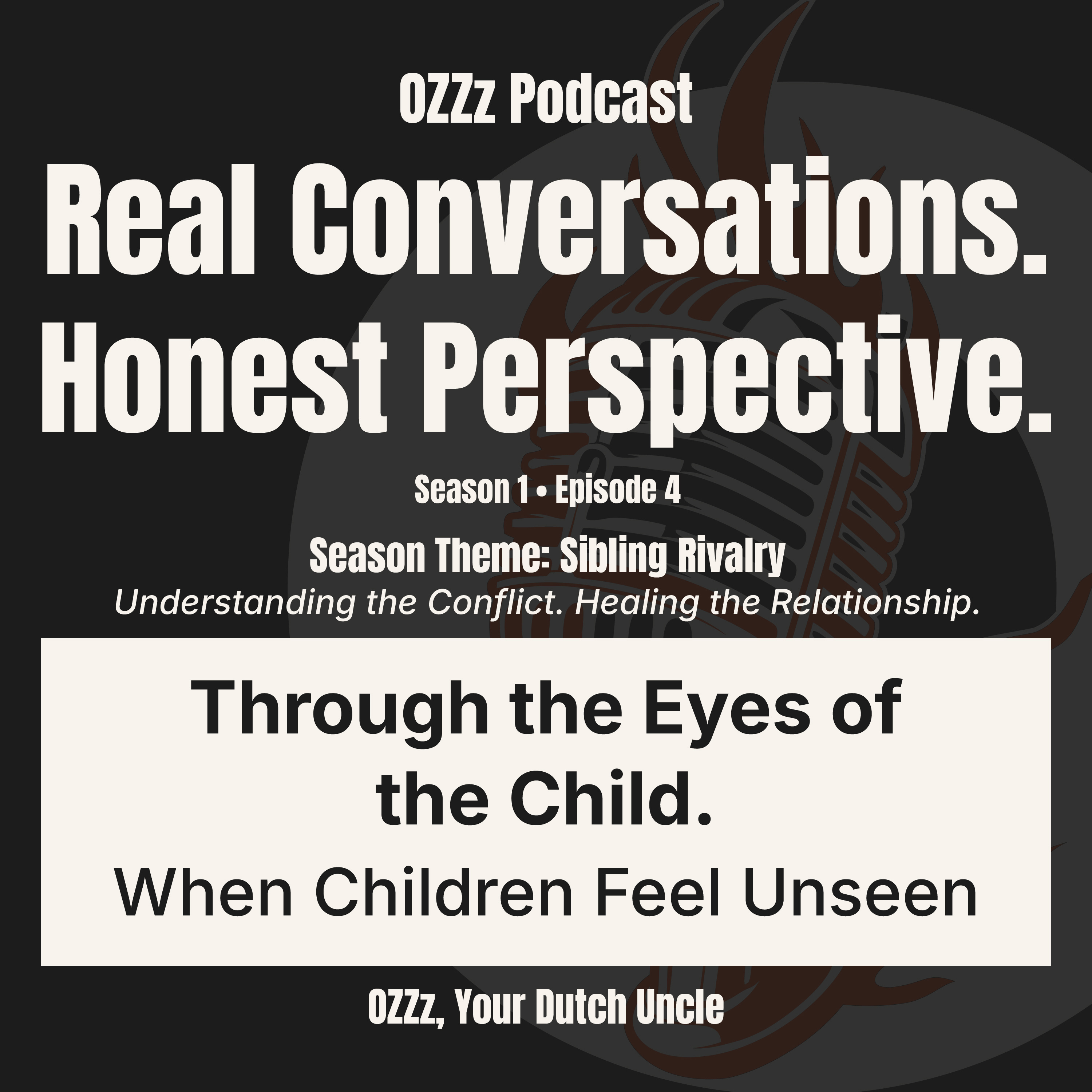 Through the Eyes of the Child: When Children Feel Unseen episode artwork