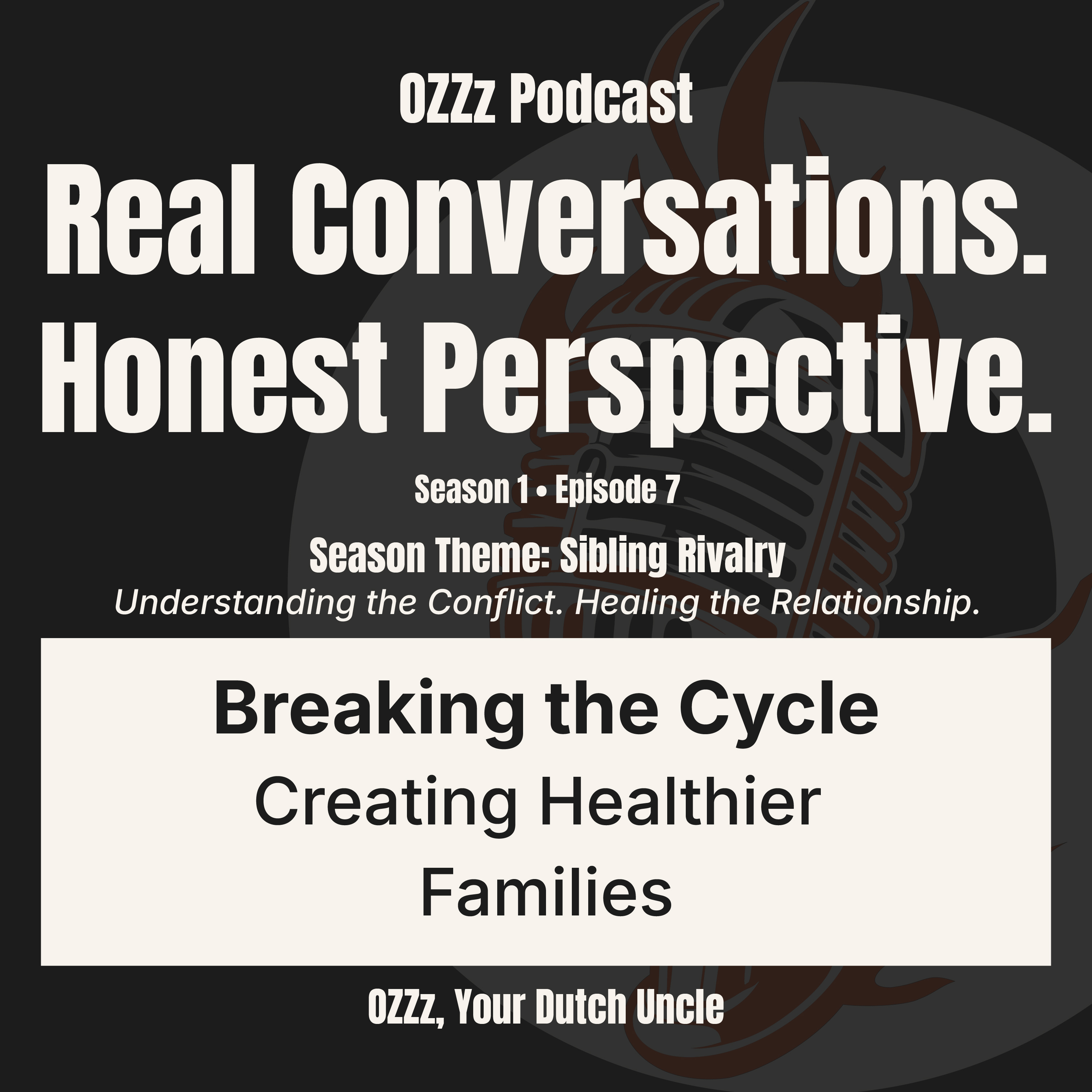 Breaking the Cycle: Creating Healthier Families episode artwork