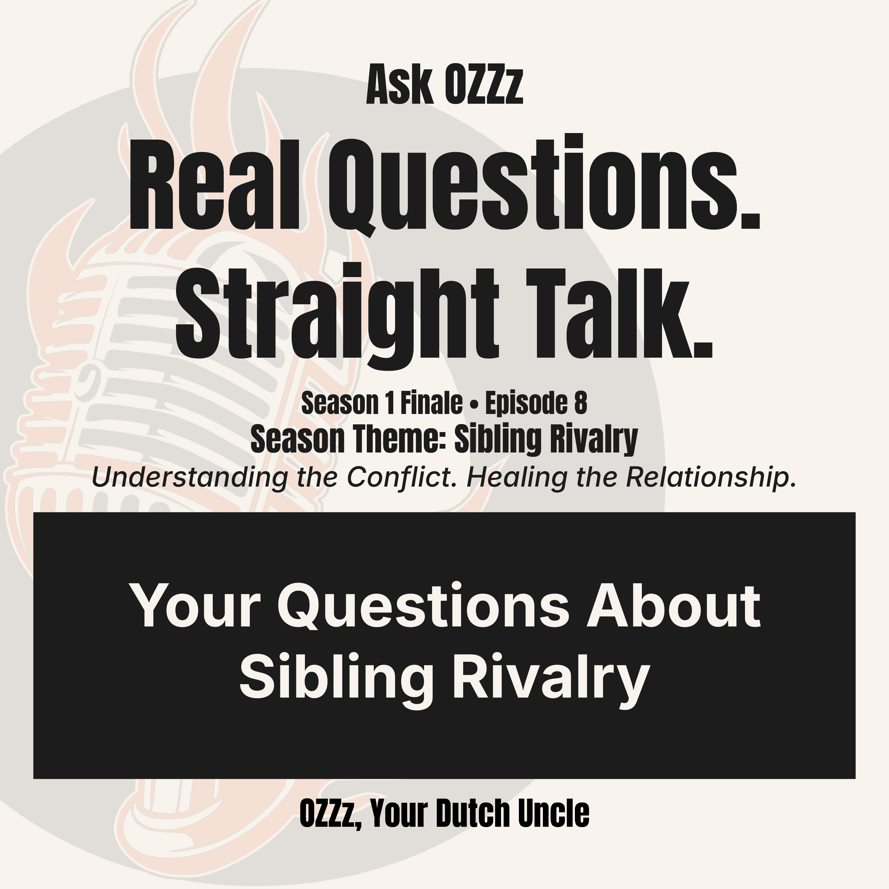 Ask OZZz: Your Questions About Sibling Rivalry episode artwork