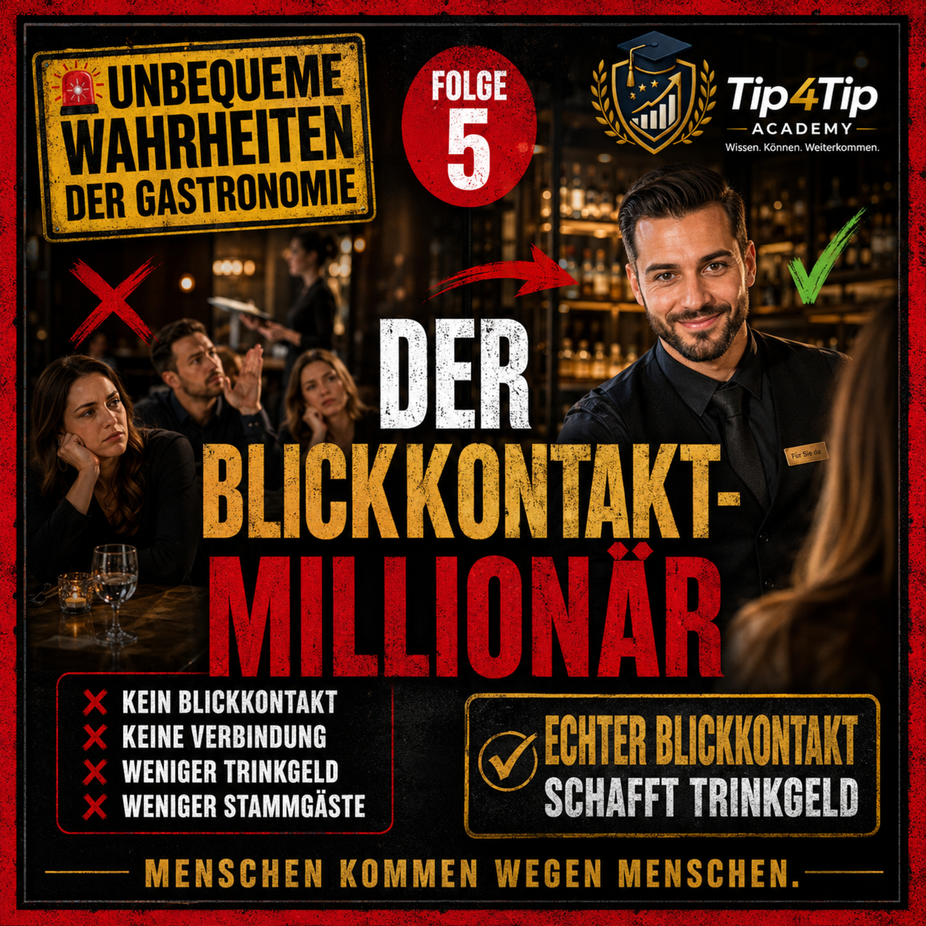 Der Blickkontakt-Millionär: Wie kleine Service-Momente im Restaurant Trinkgeld und Gästezufriedenheit steigern episode artwork