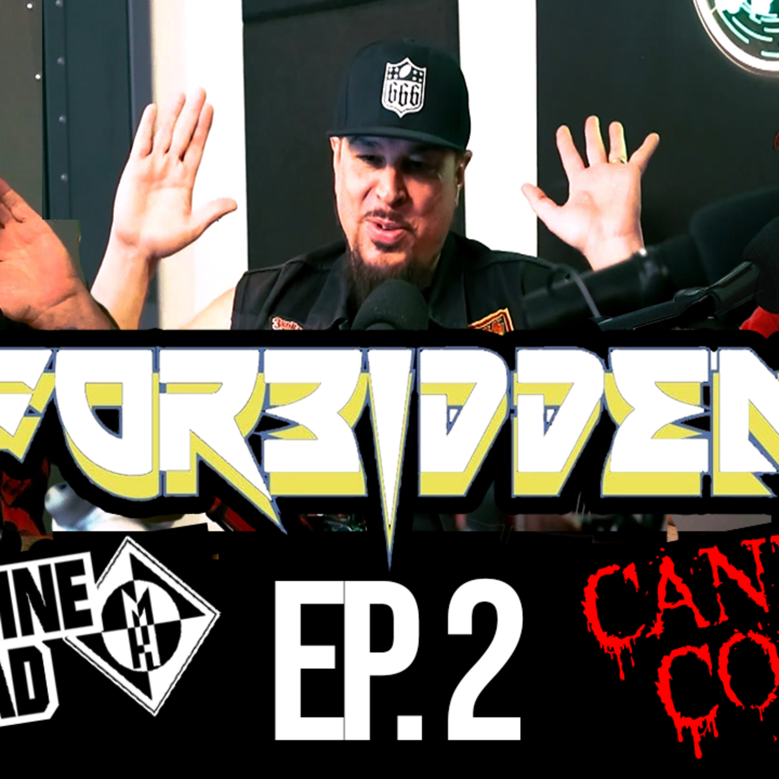 Forbidden & Cannibal Corpse II - BTM EP. 2 episode artwork