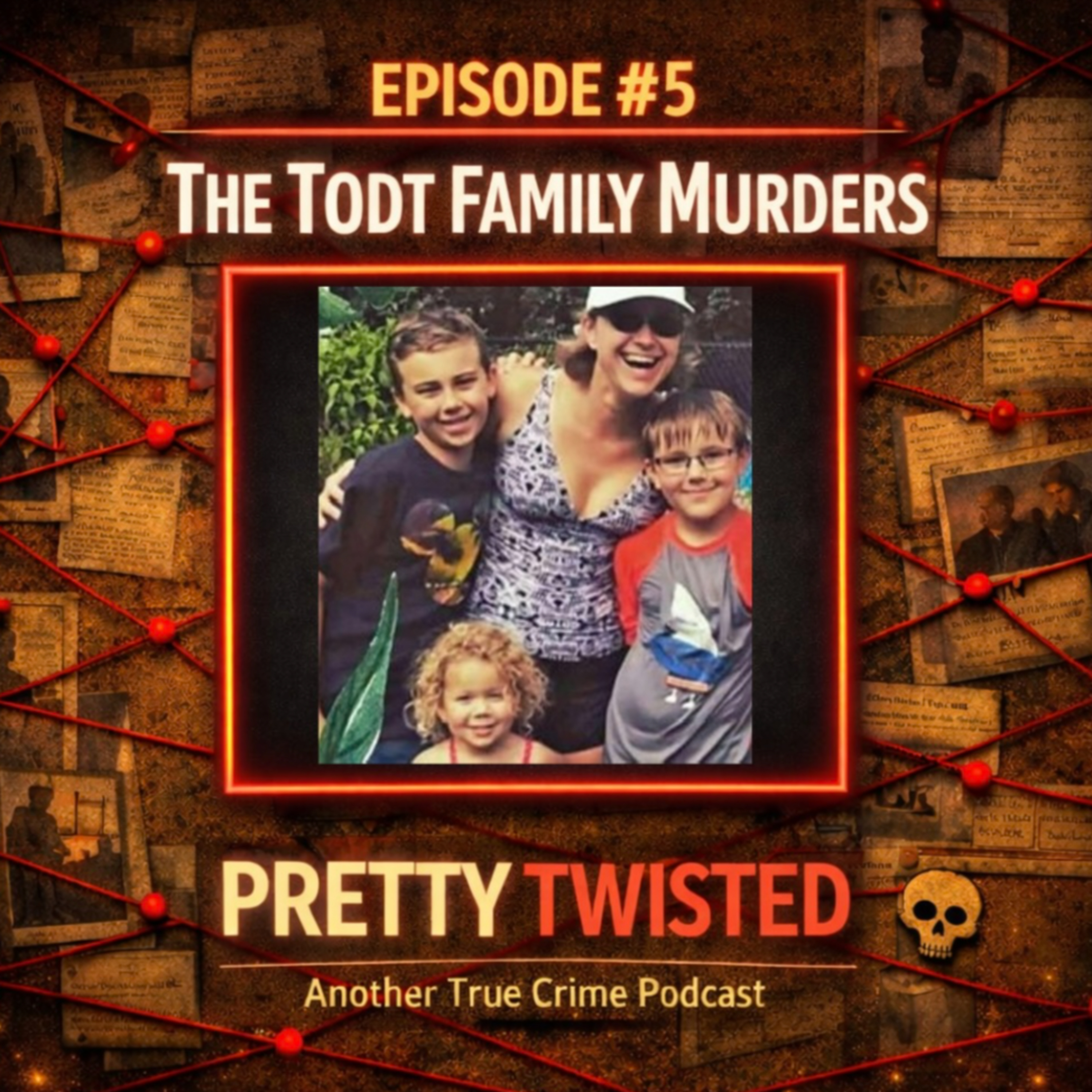 05 - The Todt Family Murders episode artwork