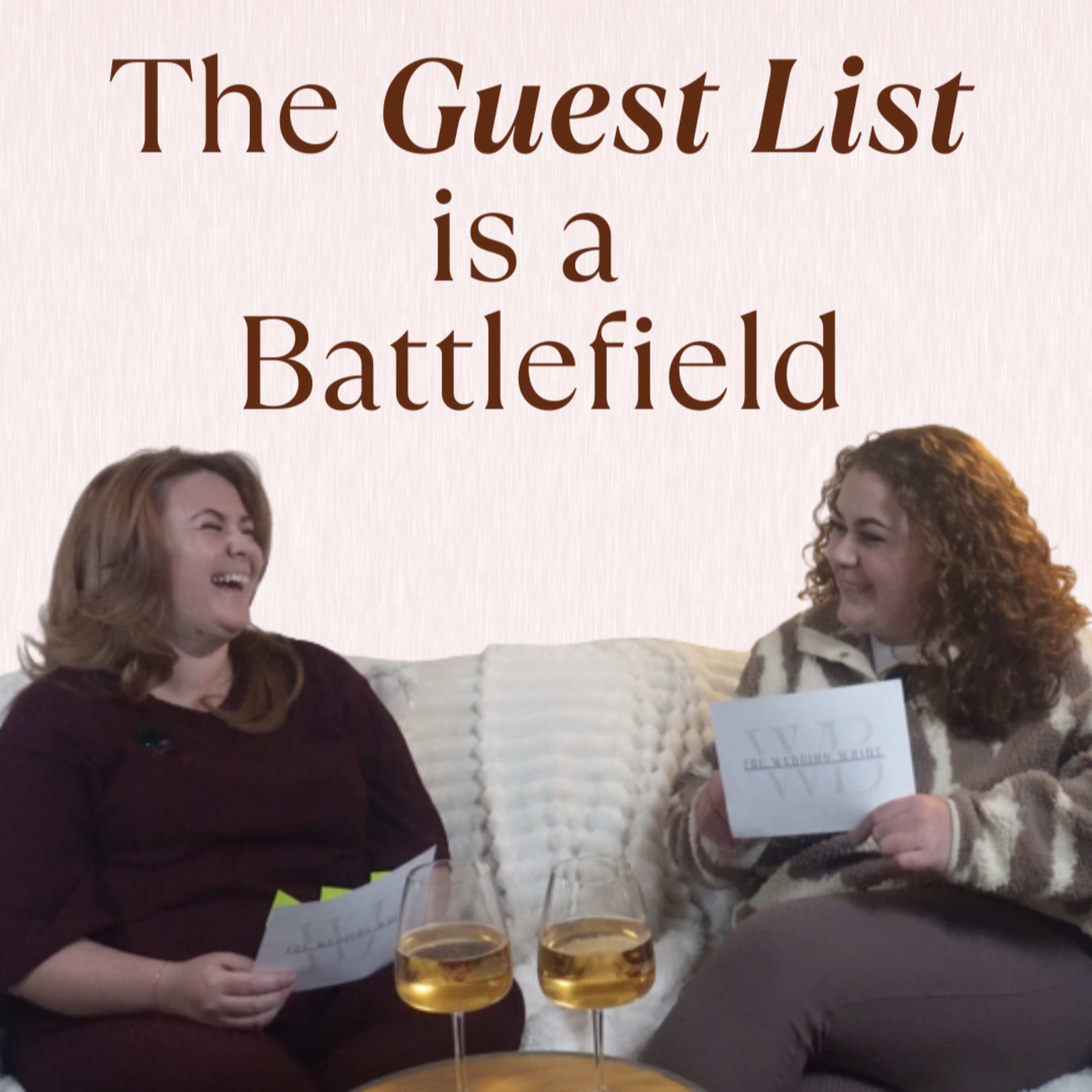 Destination guest lists are a battlefield! | The Wedding Whine Ep 4 episode artwork