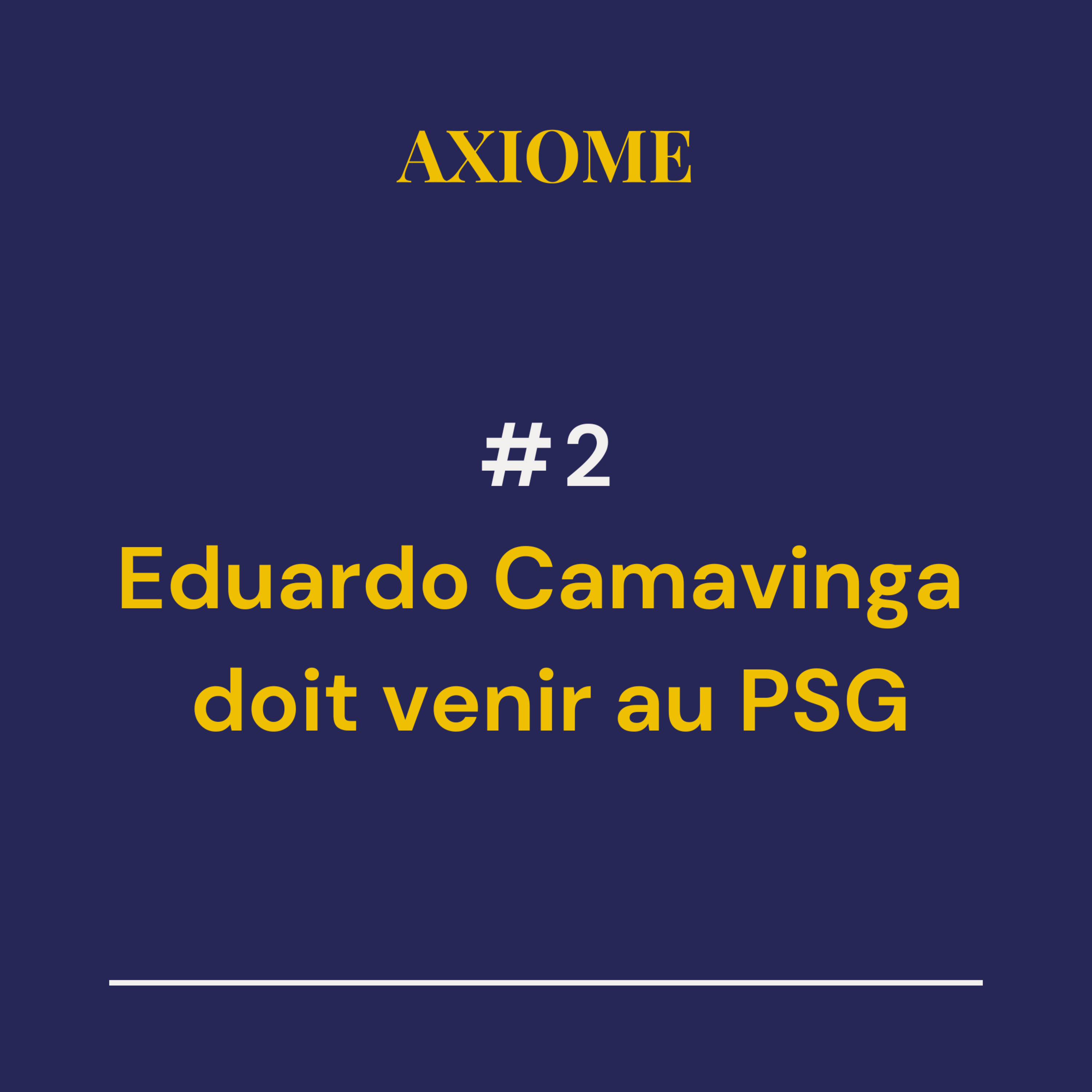 Episode 2 - Eduardo Camavinga doit venir au PSG episode artwork